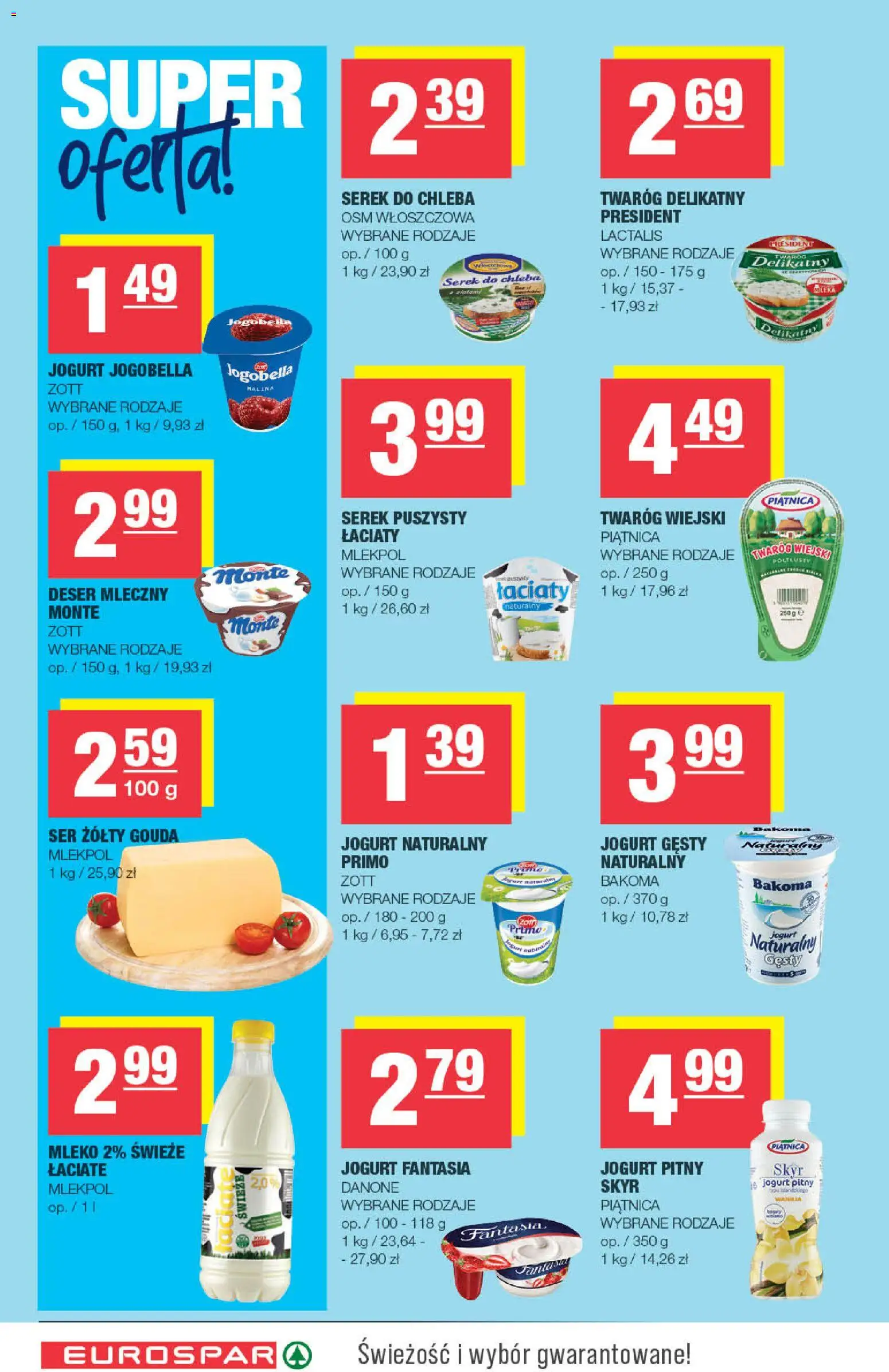 Spar gazetka - Eurospar od 23.09.2026 | Strona: 4 | Produkty: Serek, Mleka, Deser, Mleko