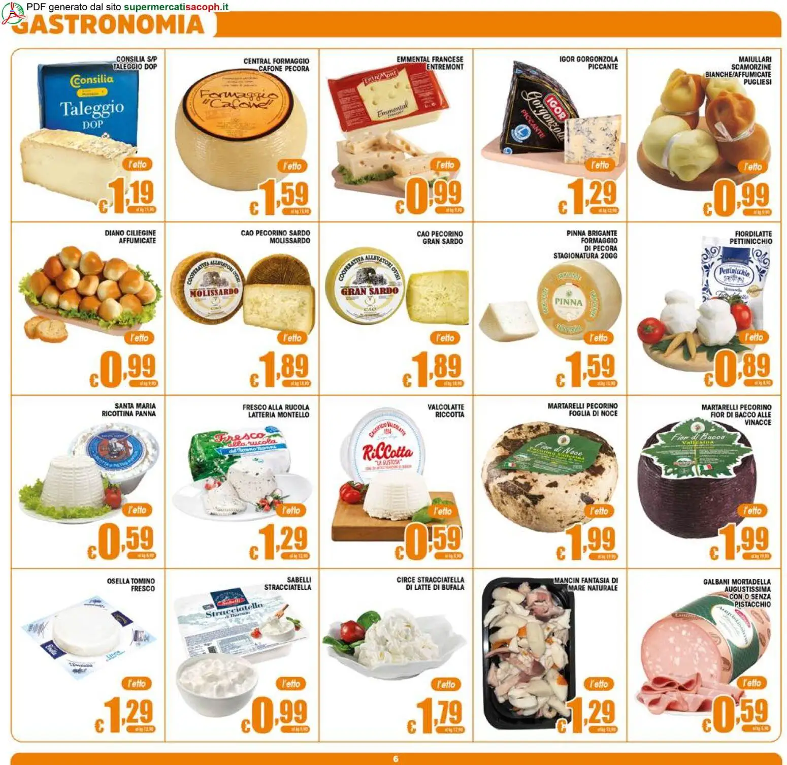Volantino Sacoph del 23/09/2026 | Pagina: 6 | Prodotti: Rucola, Panna, Mortadella, Letto