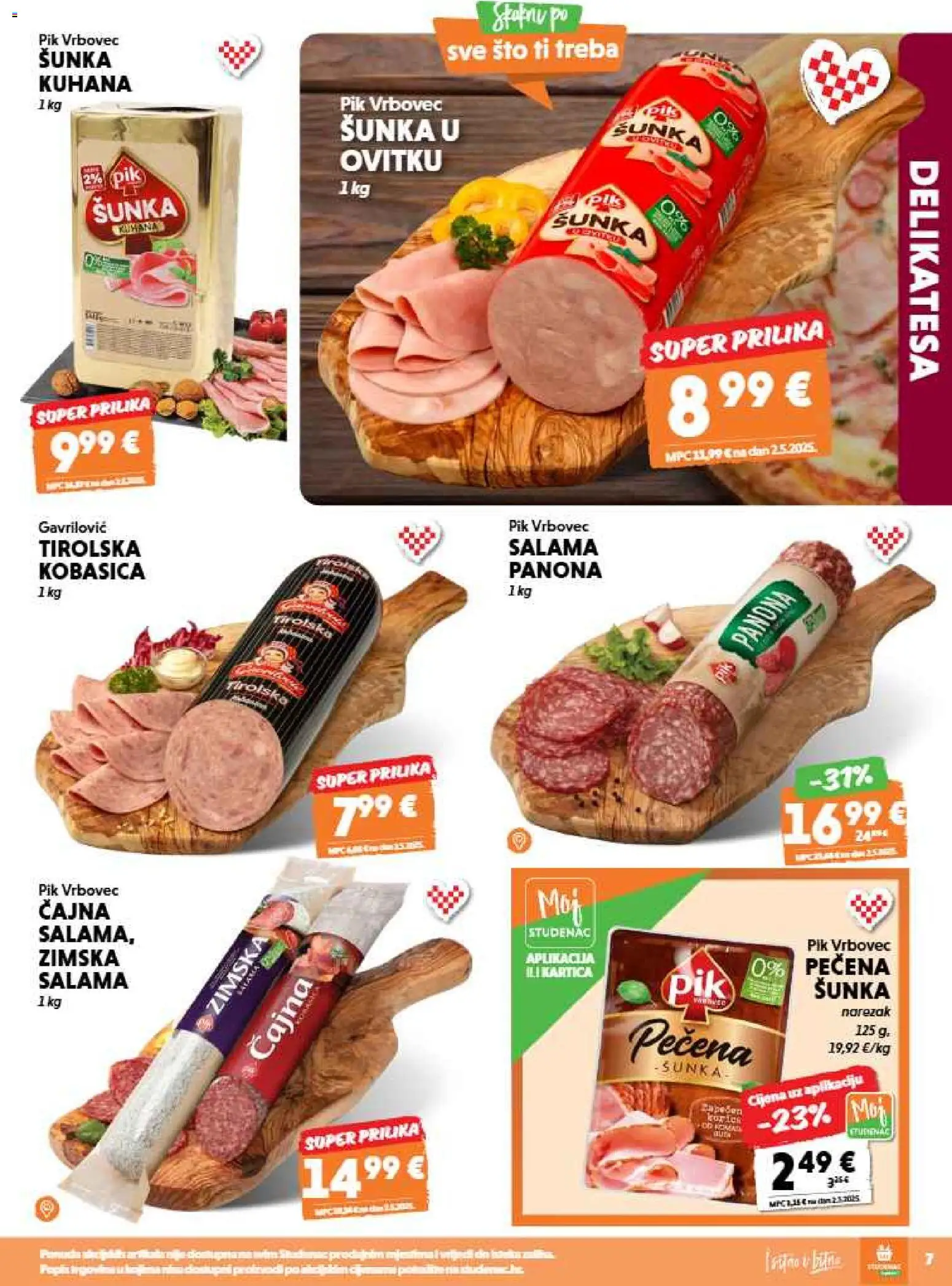 Studenac katalog | vrijedi od 12.08.2026 | Stranica: 7 | Proizvodi: Salama, Narezak, Kobasica, Pik Vrbovec
