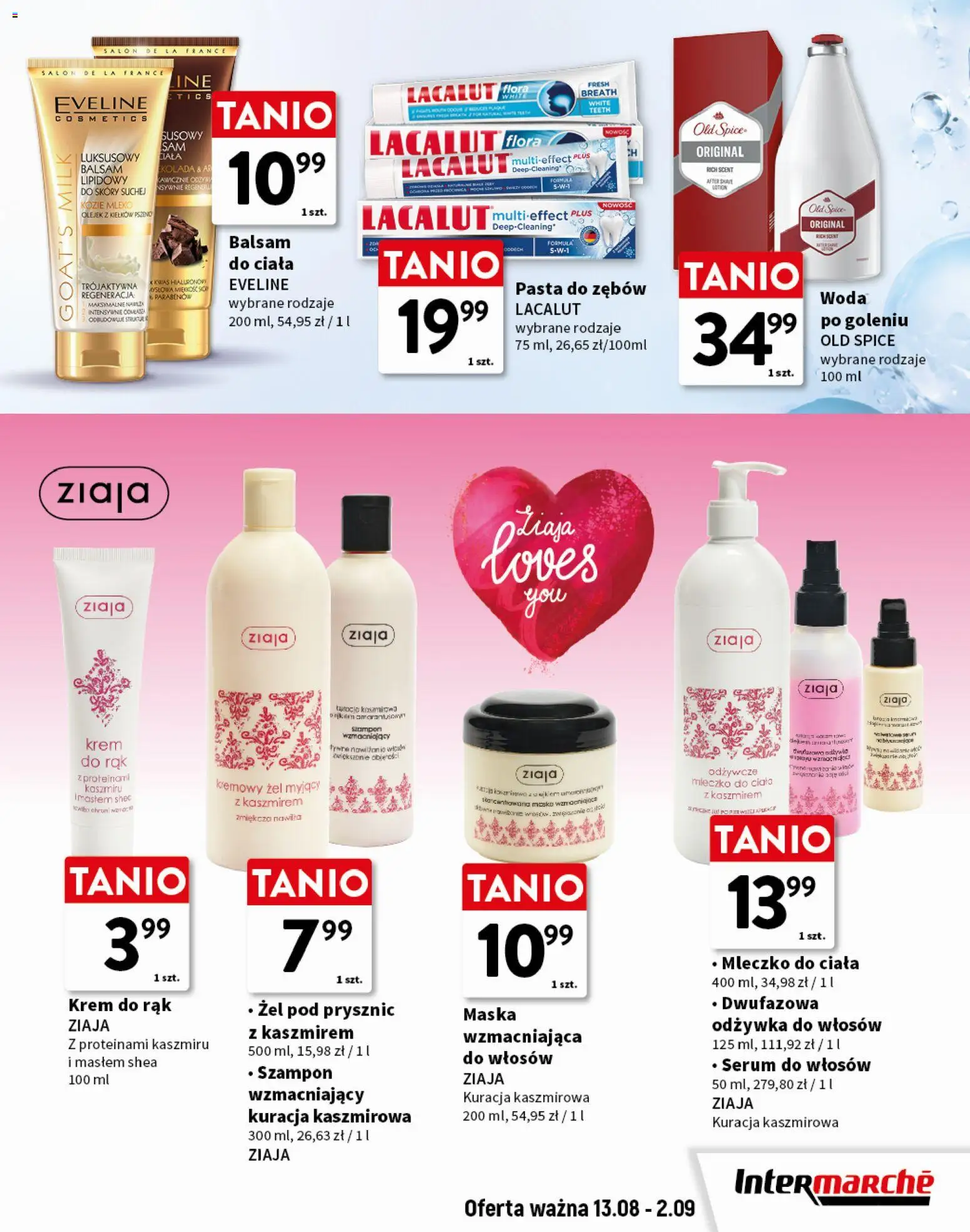 Intermarche gazetka - Świeżość pierwsza klasa od 13.08.2026 | Strona: 7 | Produkty: Krem, Lacalut, Old spice, Woda