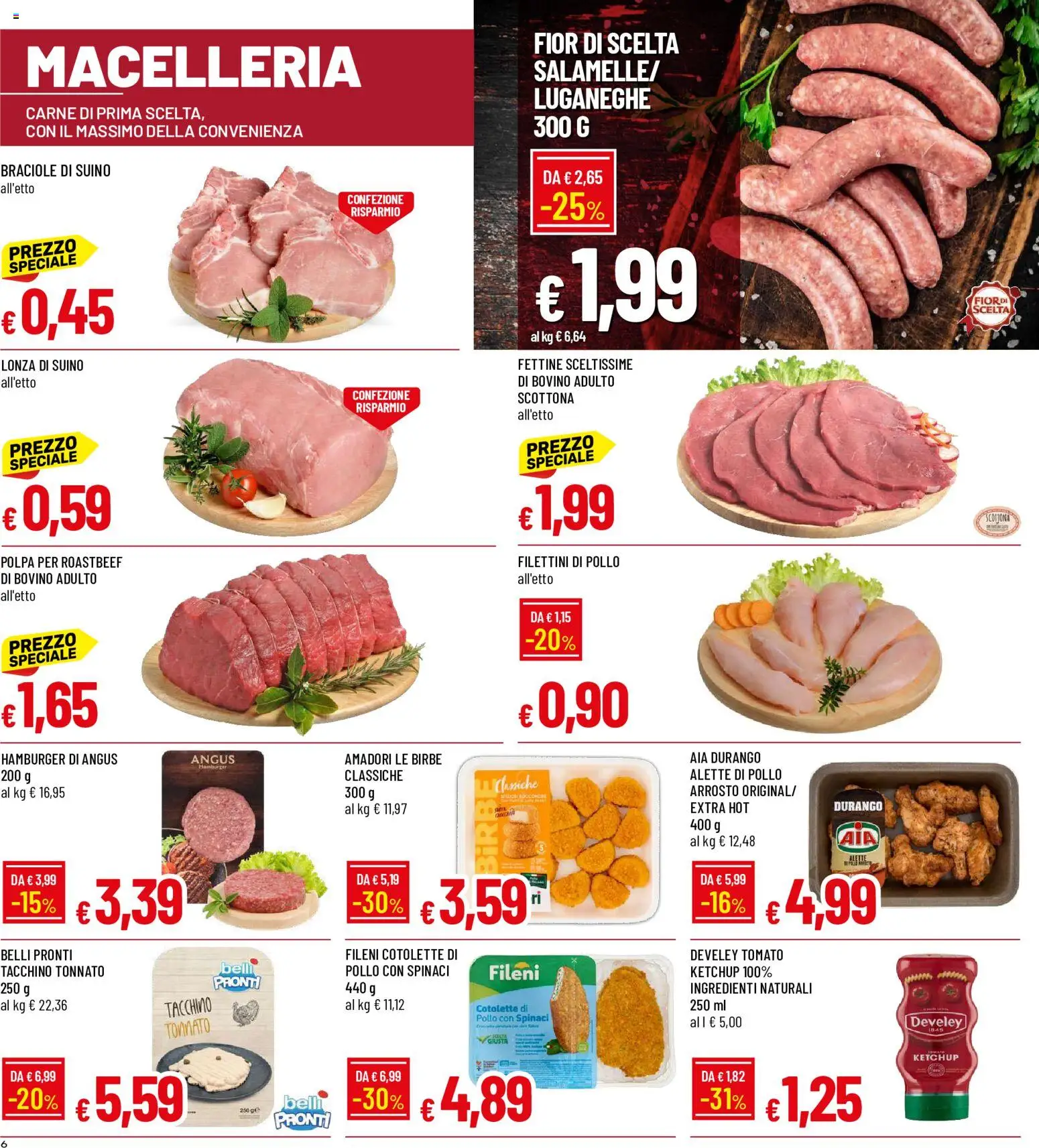 Volantino Galassia del 09/07/2026 | Pagina: 6 | Prodotti: Ketchup, Tacchino, Spinaci, Hamburger