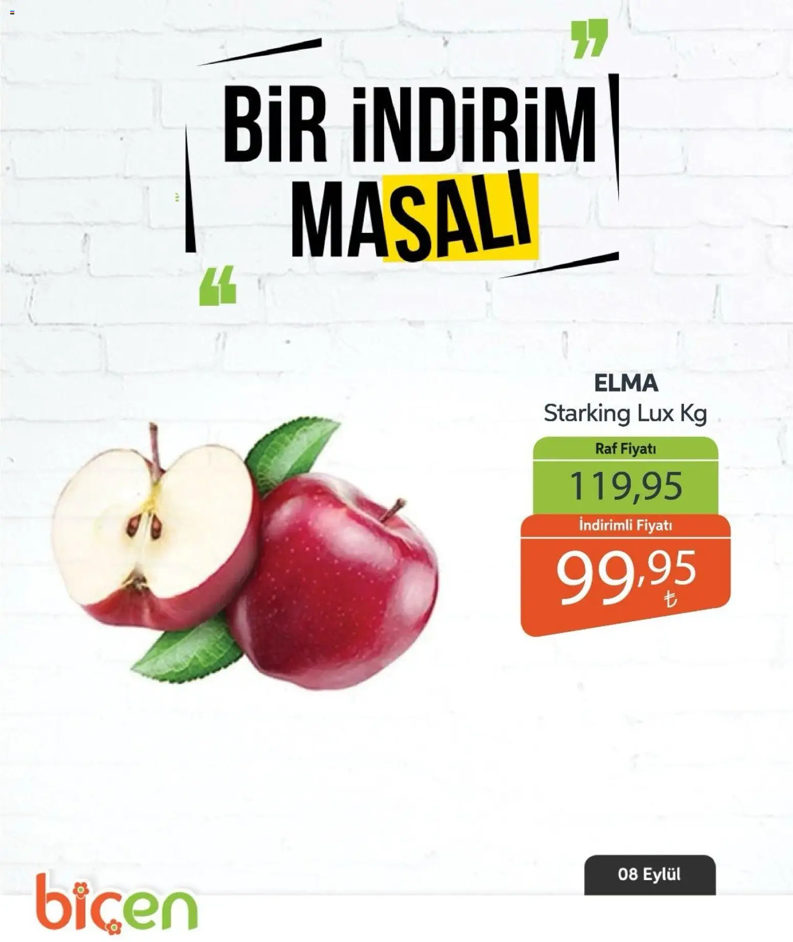 Biçen Market - Bir İndirim MaSalı - meyve - 08 Eylül 2026 tarihinden itibaren geçerlidir | Sayfa: 2 | Ürünler: Raf, Elma