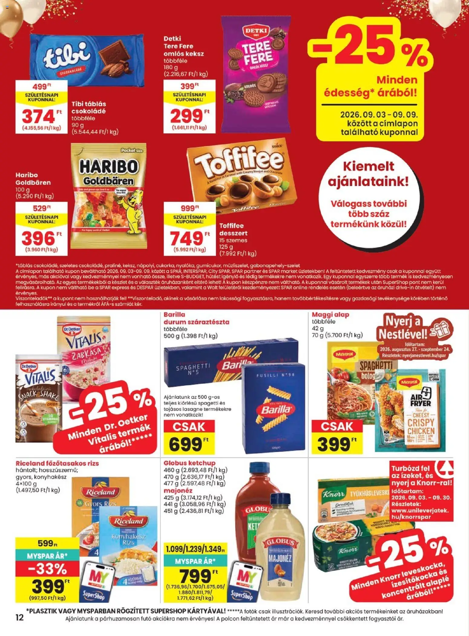 Spar akciós ujság - amely érvényes a következő dátumtól: 2026.09.03. | Oldal: 12 | Termékek: Dr. Oetker, Spagetti, Rizs, Detki
