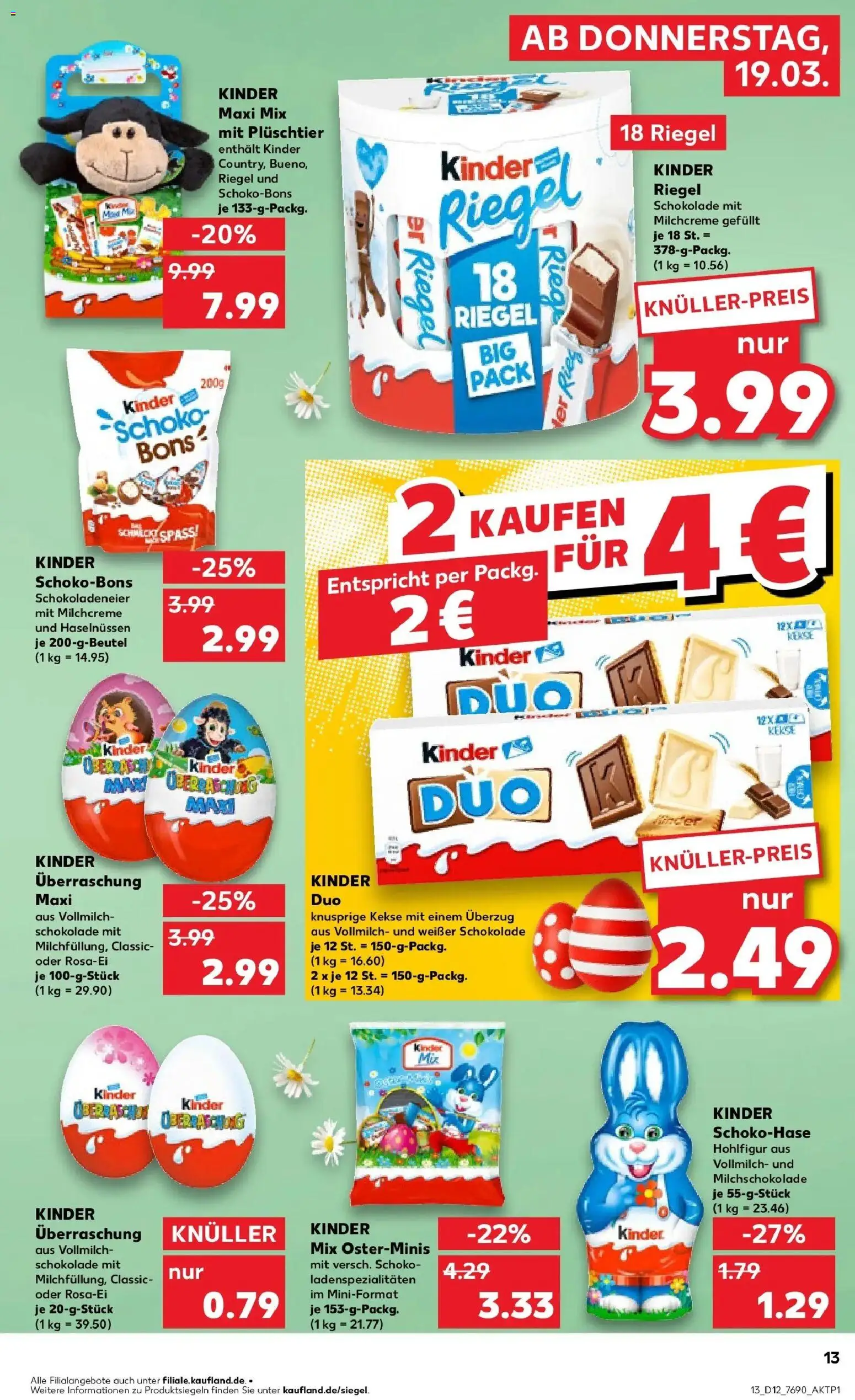 Kaufland Prospekt Unterschleißheim	 – gültig ab 16.03.2026 | Seite: 25 | Produkte: Schokolade, Kinder riegel, Kekse