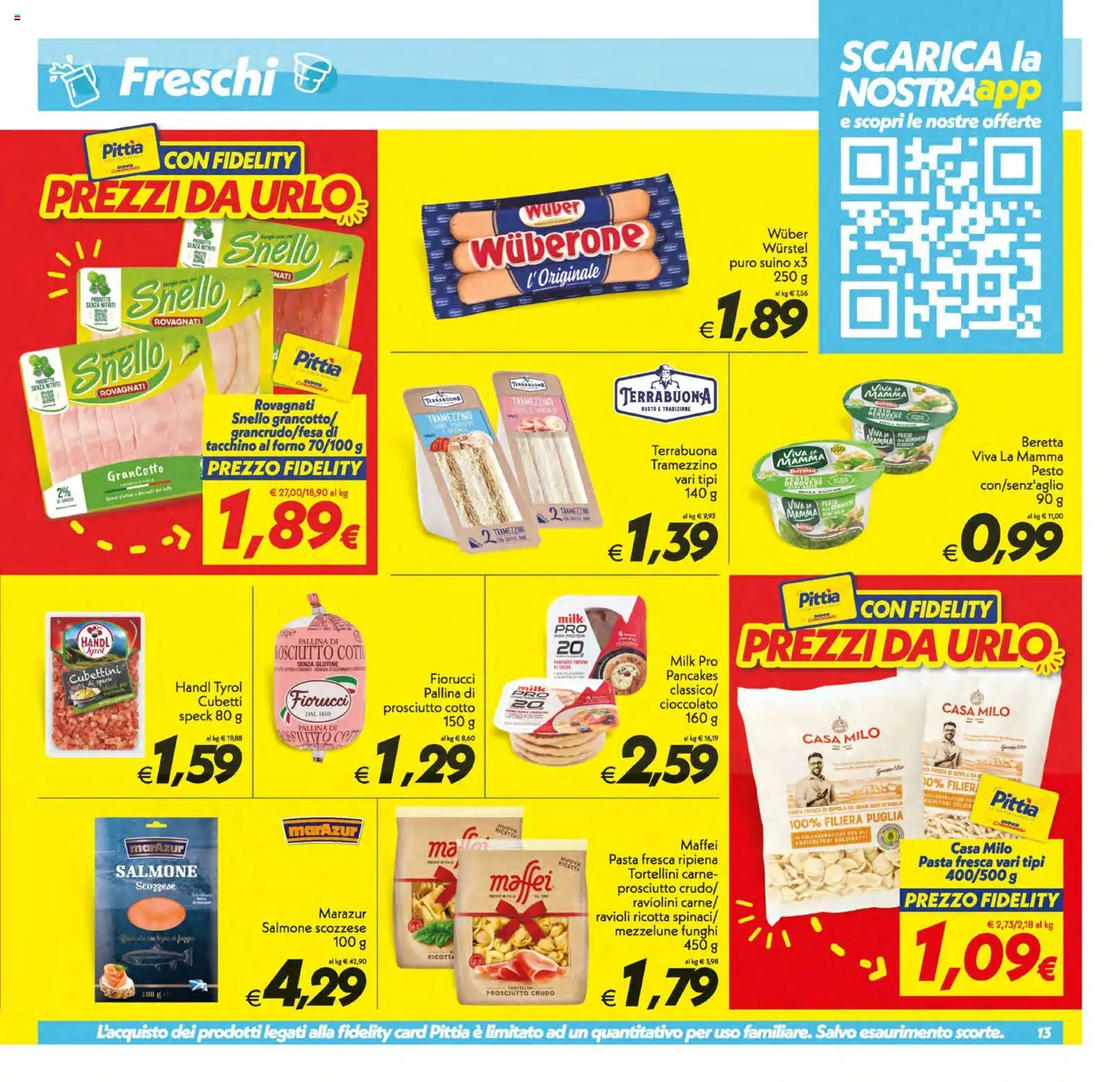 Volantino SuperConveniente del 10/07/2026 | Pagina: 13 | Prodotti: Suino, Tacchino, Prosciutto, Tramezzino
