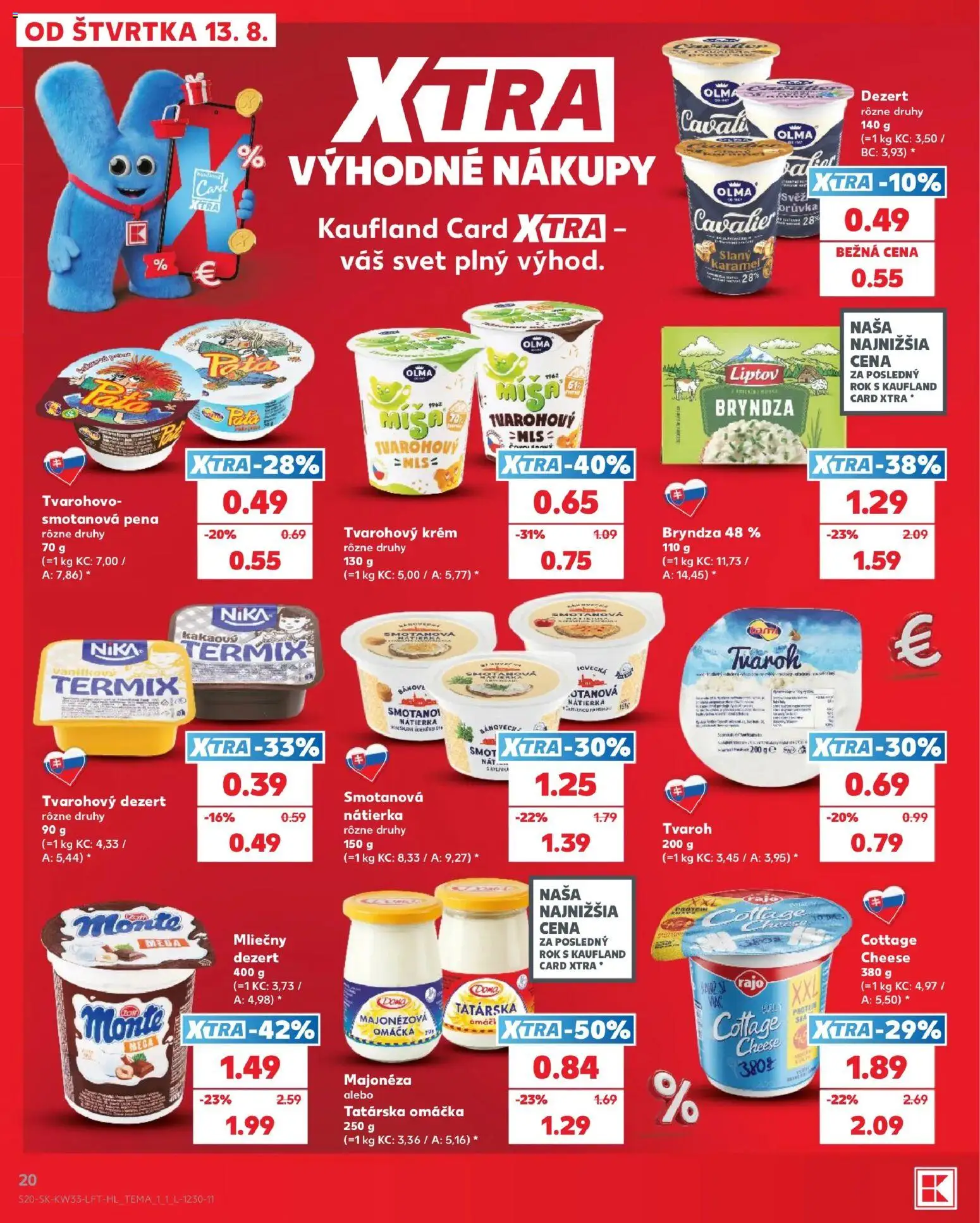 Nové Kaufland akcie – leták je platný od 13.08.2026 | Strana: 20 | Produkty: Krém, Tatárska omáčka, Tvarohový krém, Pena