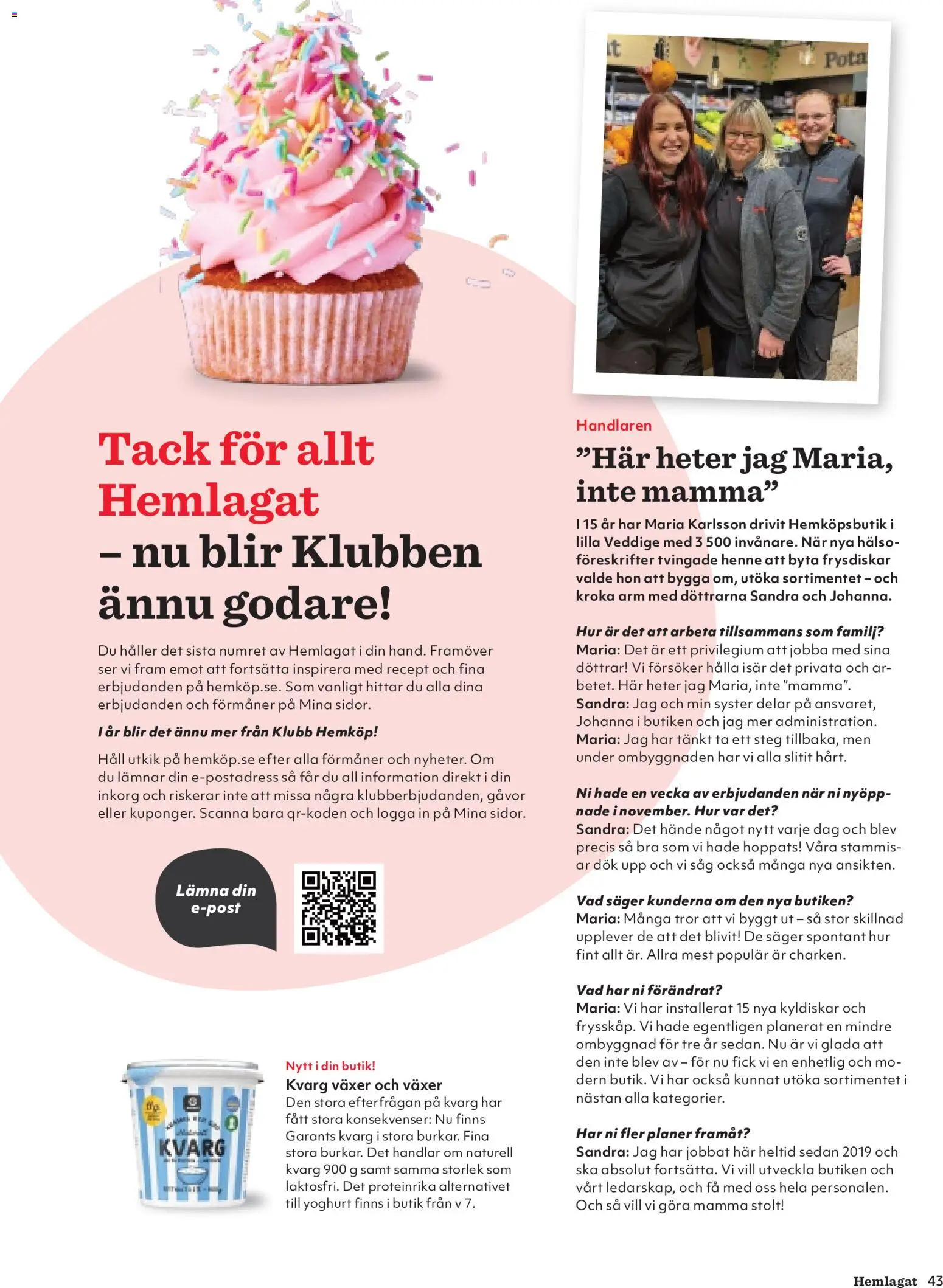 Hemköp reklamblad aktuell från 30/09/2026 | Sida: 43 | Produkter: Såg, Yoghurt, Häll, Kvarg