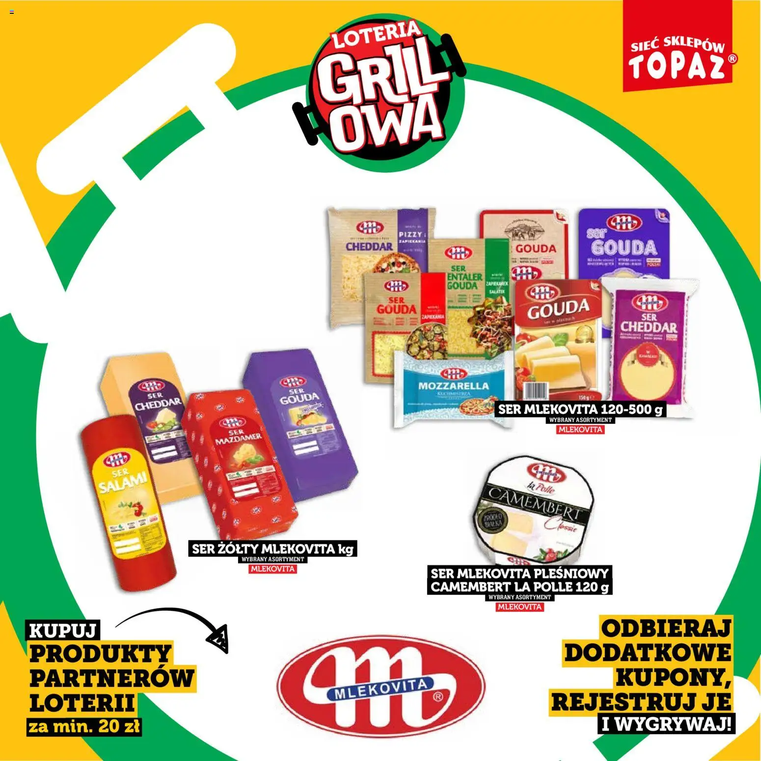 Topaz gazetka - Kupuj, Grilluj I Wygrywaj od 20.04.2026 | Strona: 43 | Produkty: Ser żółty, Grill, Ser, Salami