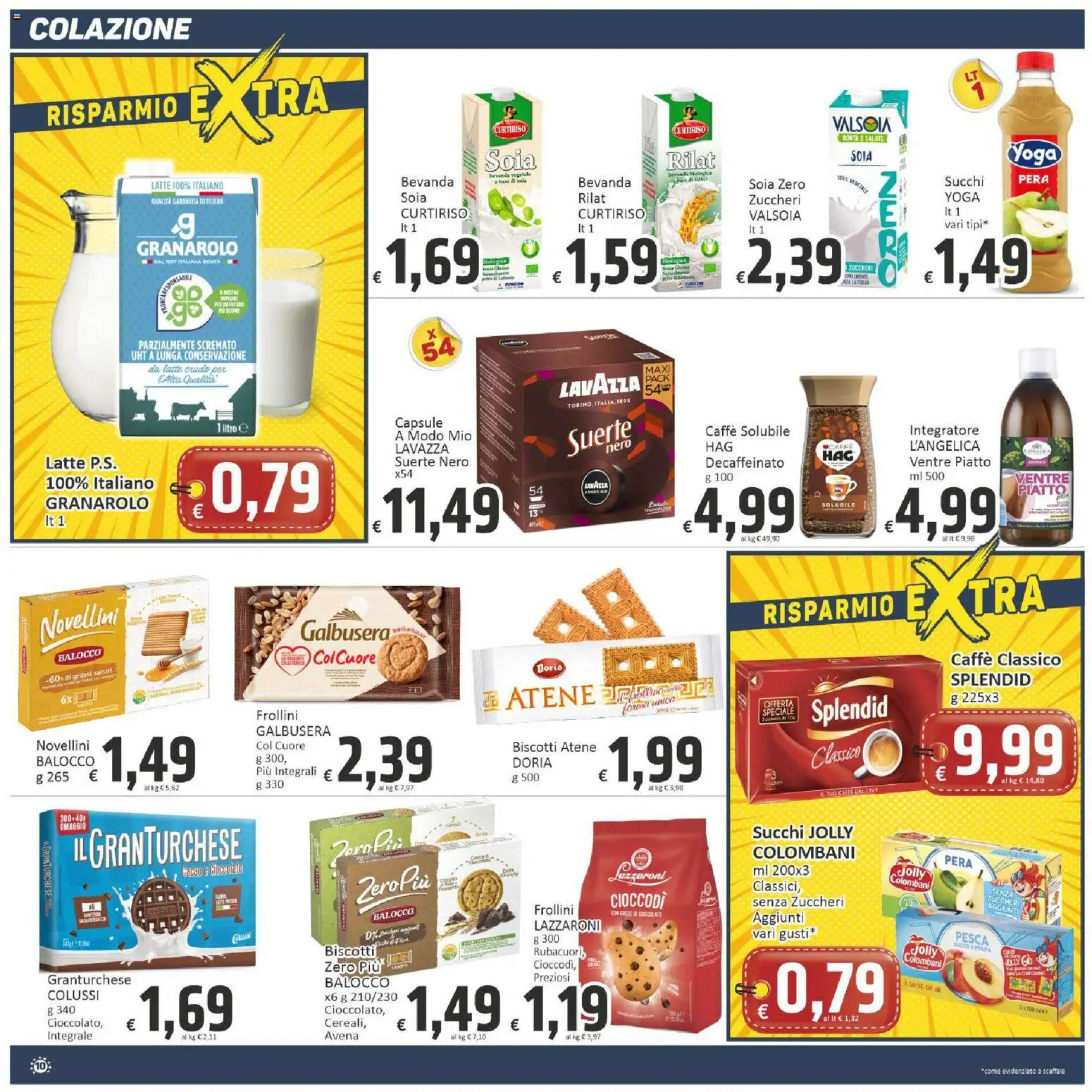 Volantino Paghi Poco del 08.05.2026 | Pagina: 10 | Prodotti: Cioccolato, Scaffale, Cacao, Lavazza