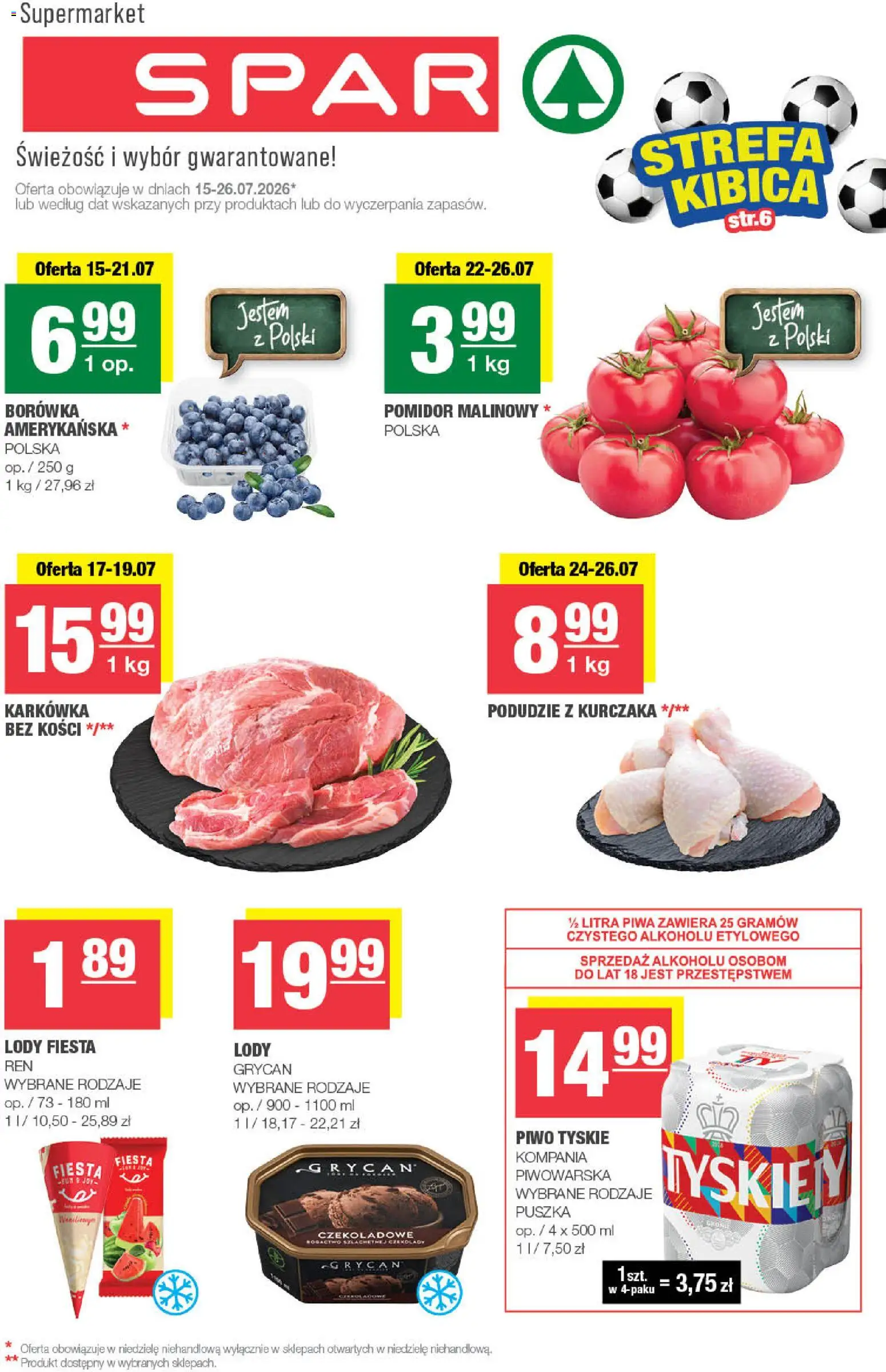 Spar gazetka od 15.07.2026 | Strona: 1 | Produkty: Borówka amerykańska, Karkówka, Podudzie z kurczaka, Lody