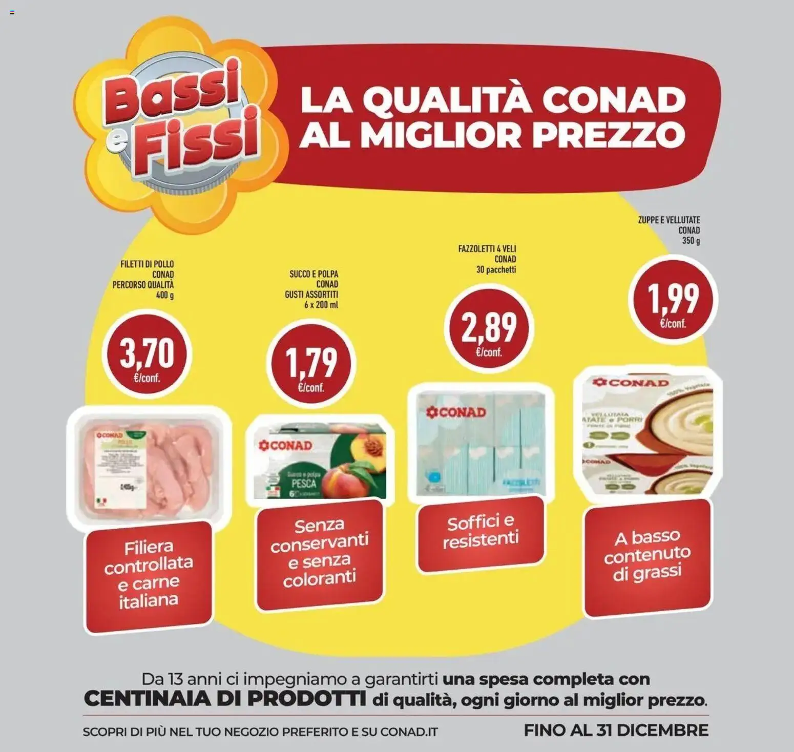 Anteprima volantino Conad dal 21/10/2026 prossima settimana | Pagina: 48 | Prodotti: Succo, Fazzoletti, Zuppe, Pesca