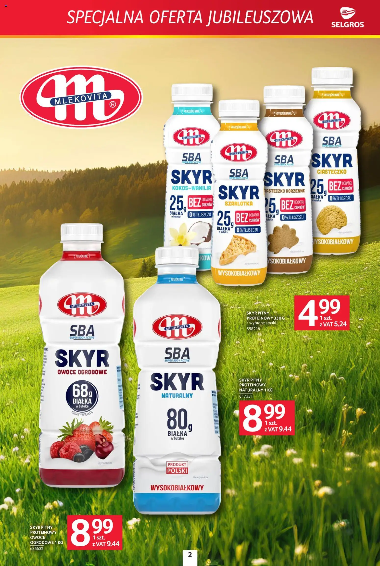 Selgros cash&carry gazetka - Specjalna oferta jubileuszowa od 02.07.2026 | Strona: 2 | Produkty: Body, Owoce, Skyr