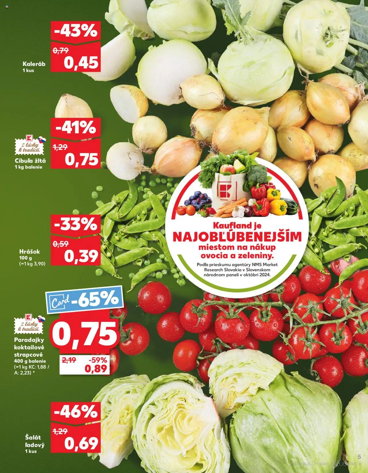 Nové Kaufland akcie – leták je platný od 03.07.2025 | Strana: 5 | Produkty: Hrášok, Šalát, Cibuľa, Kaleráb