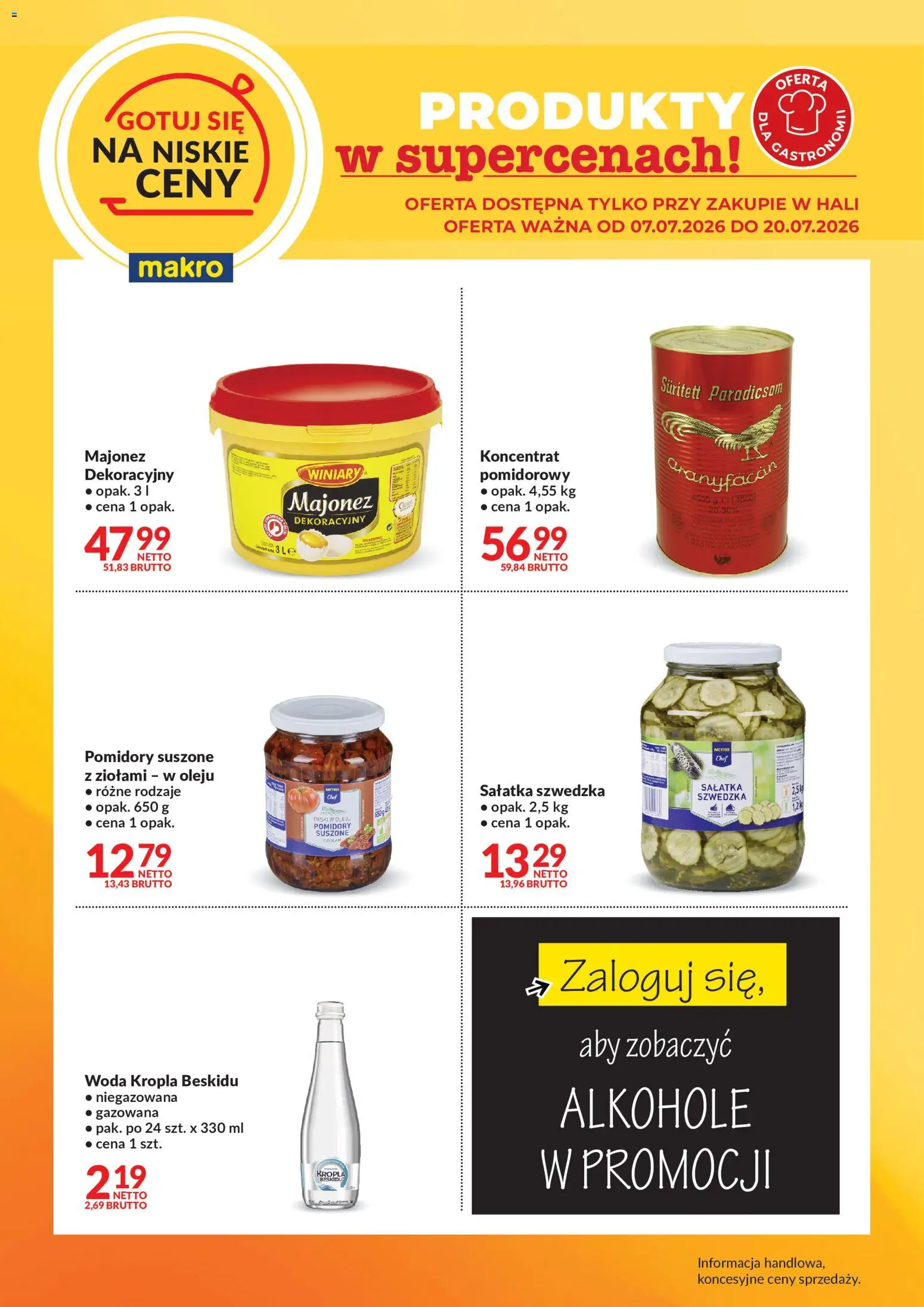 Makro gazetka - Gotuj się na niskie ceny od 07.07.2026 | Strona: 1 | Produkty: Sałatka szwedzka, Pomidory suszone, Pomidory, Woda