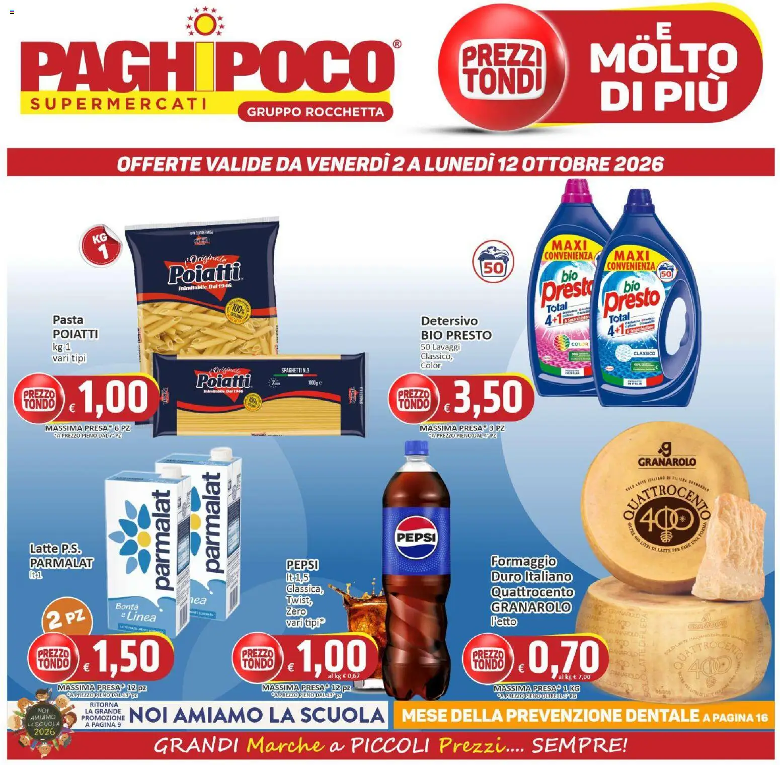 Volantino Paghi Poco del 02/10/2026 | Pagina: 1 | Prodotti: Latte, Formaggio, Pasta, Presa