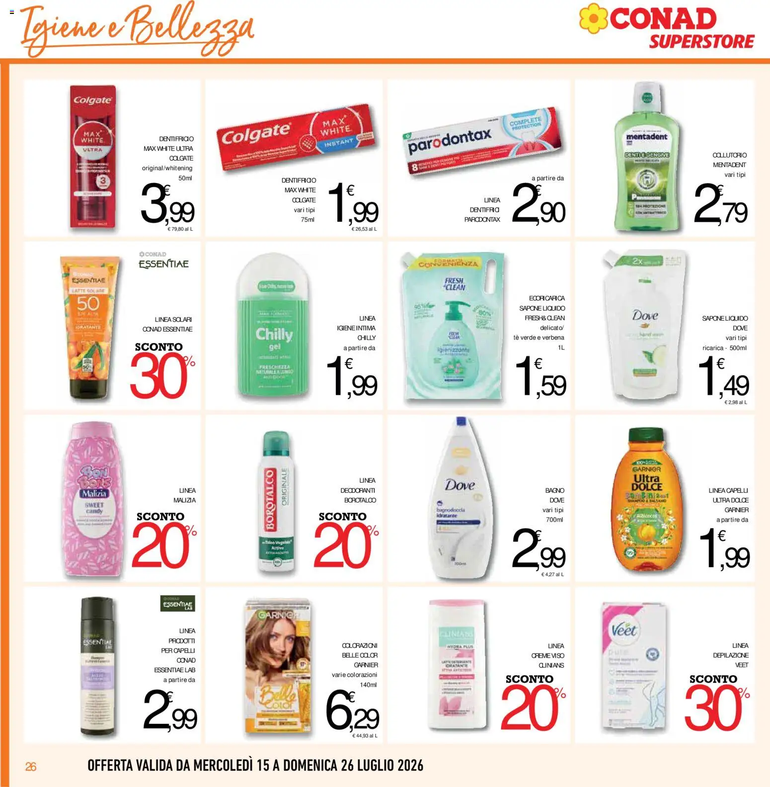 Volantino Conad del 15/07/2026 | Pagina: 26 | Prodotti: Sapone, Collutorio, Tè, Latte