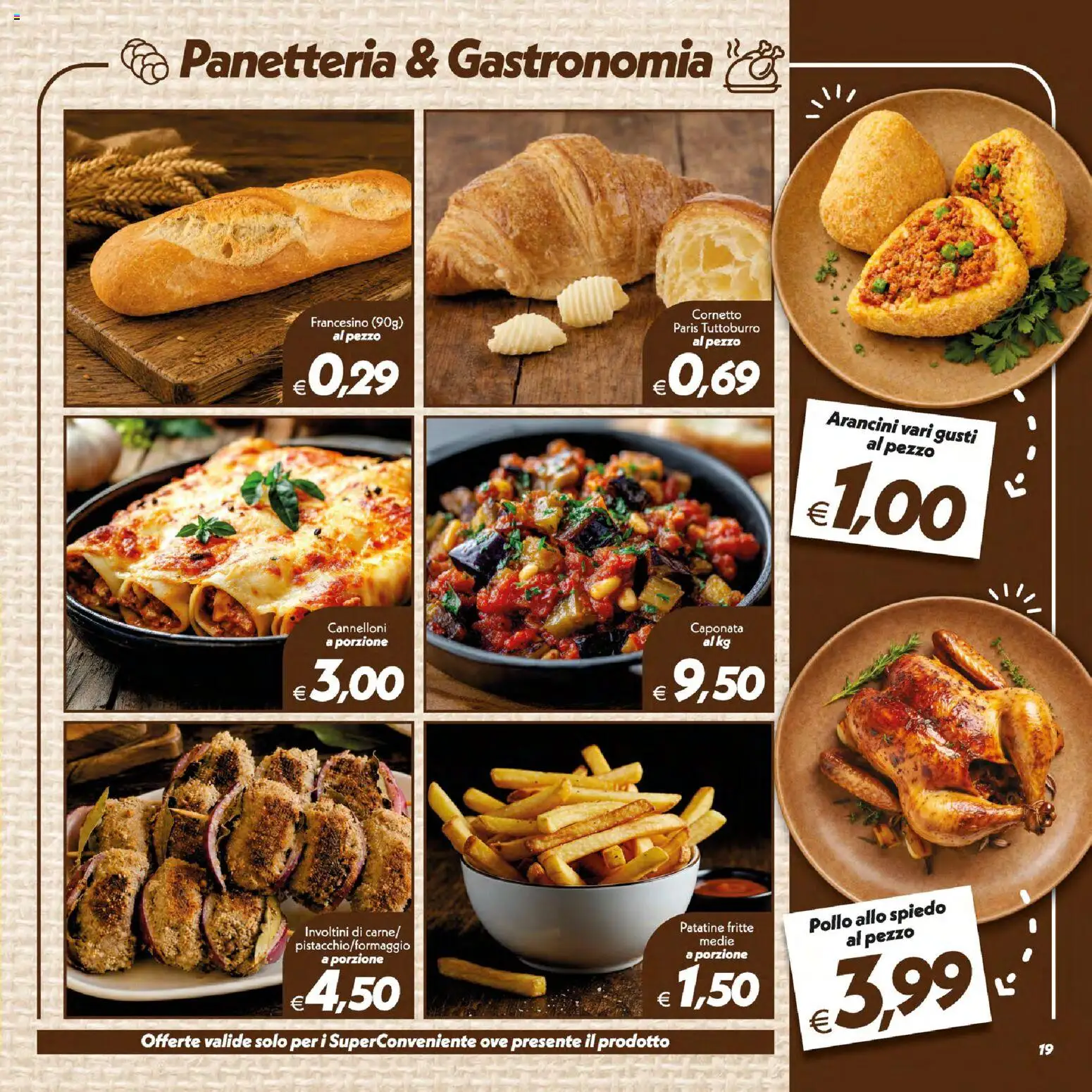 Volantino SuperConveniente del 14/07/2026 | Pagina: 19 | Prodotti: Pollo, Cornetto, Patatine