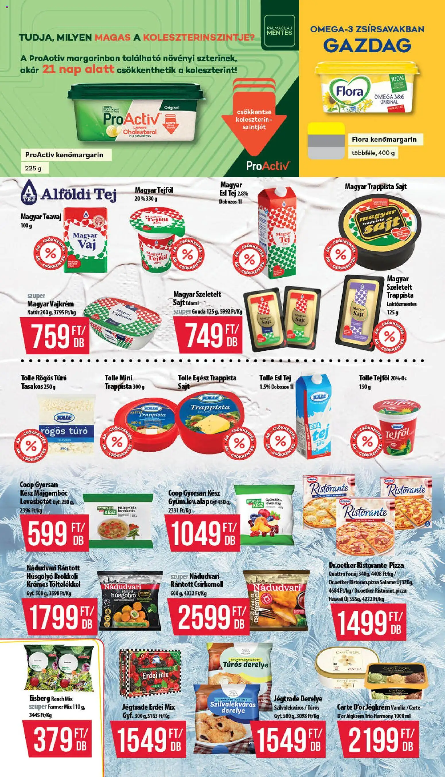 COOP akciós ujság - amely érvényes a következő dátumtól: 2026.08.13. | Oldal: 4 | Termékek: Farmer, Rántott csirkemell, Gouda, Omega