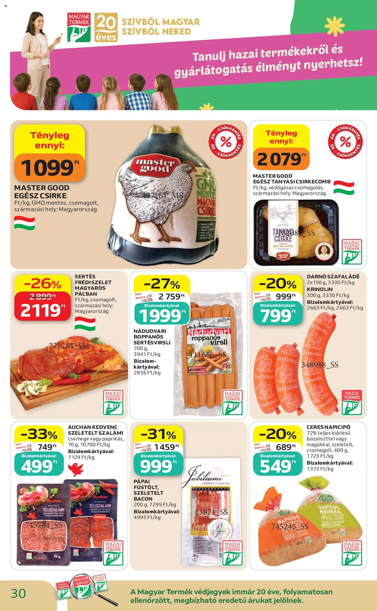 Auchan akciós ujság - amely érvényes a következő dátumtól: 2026.10.01. | Oldal: 30 | Termékek: Pápai, Szeletelt bacon, Csemege, Szalámi