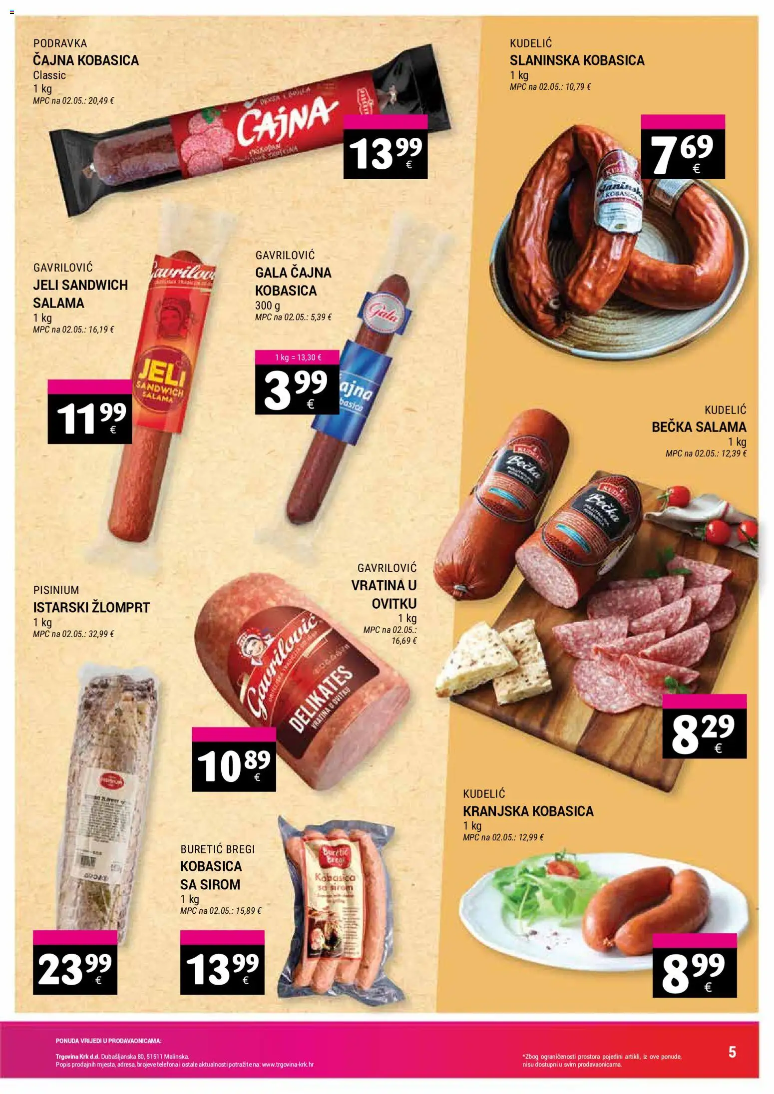 Trgovina Krk katalog | vrijedi od 16.06.2026 | Stranica: 5 | Proizvodi: Salama, Podravka, Kranjska kobasica, Kobasica