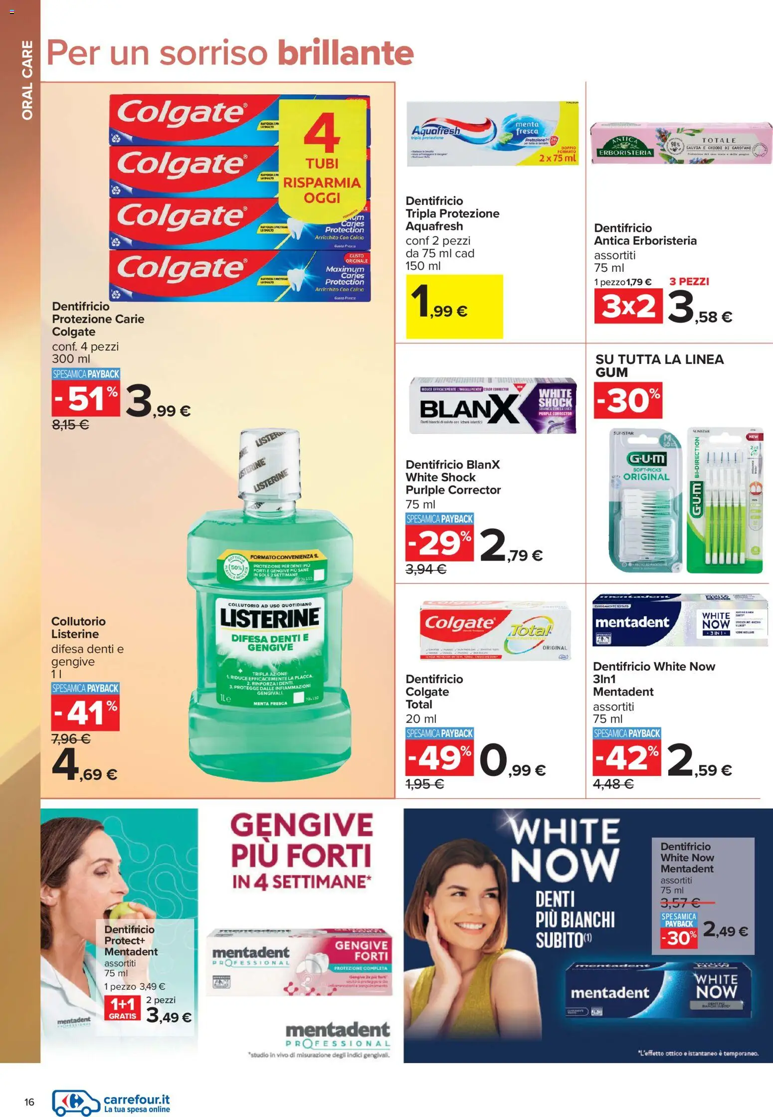 Volantino Carrefour del 10/07/2026 | Pagina: 16 | Prodotti: Dentifricio, Collutorio, Chiodi, Menta