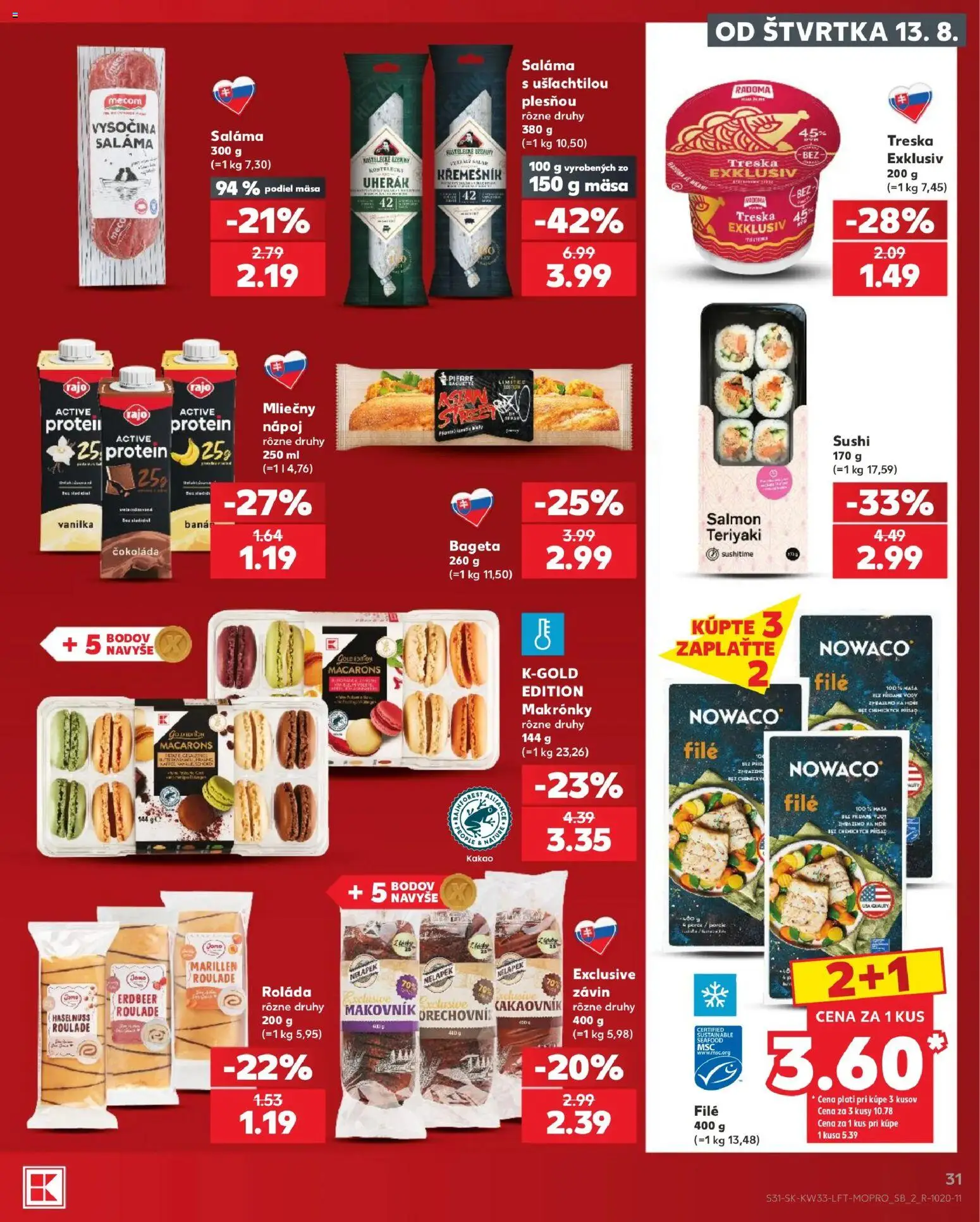 Nové Kaufland akcie – leták je platný od 13.08.2026 | Strana: 31 | Produkty: Saláma, Závin, Čokoláda, Kakao