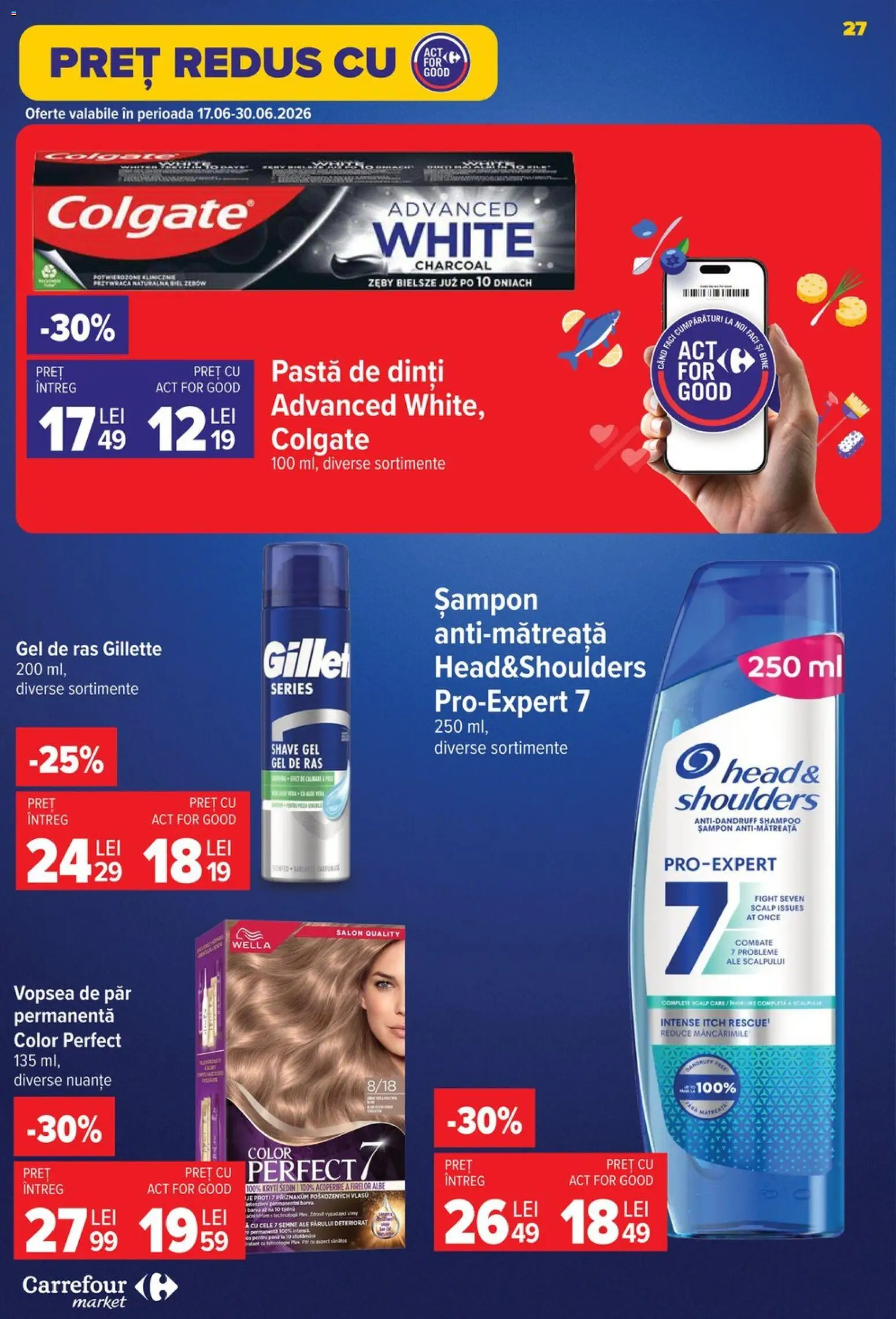 Noul catalog Carrefour – valabil de la 24.06.2026 | Pagină: 27 | Produse: Gel de ras, Șampon, Pastă de dinți, Vopsea de păr
