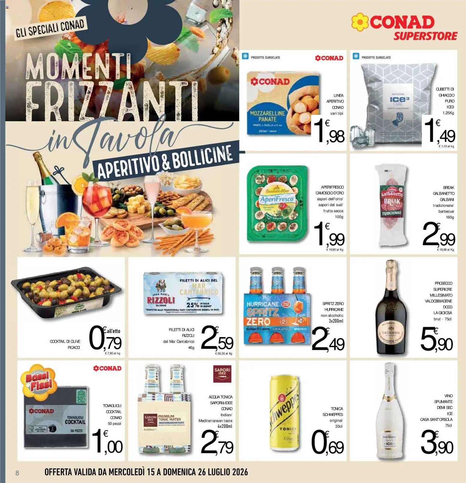 Volantino Conad del 15/07/2026 | Pagina: 8 | Prodotti: Sale, Olive, Spumante, Aperitivo