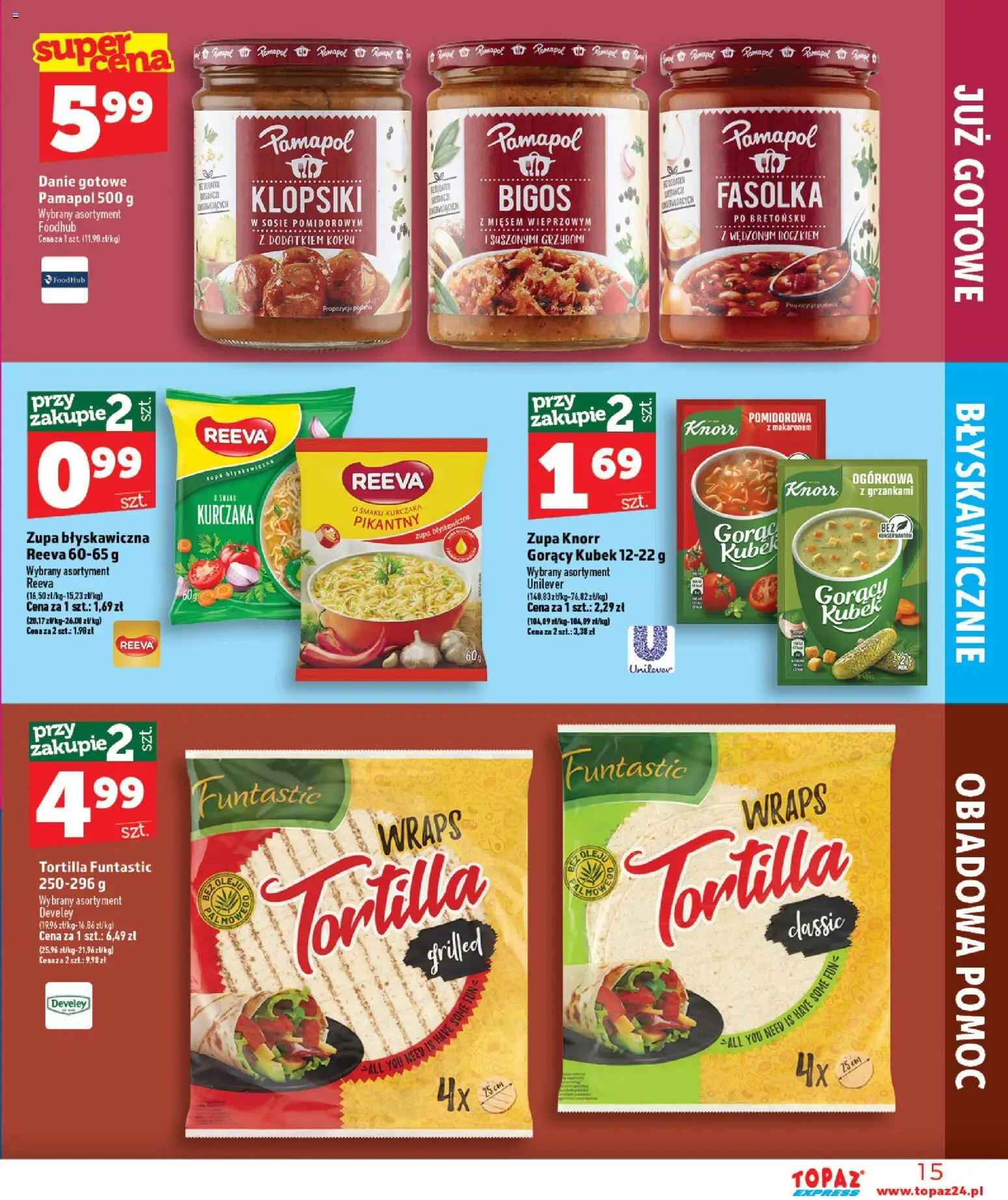 Topaz gazetka - Express od 20.08.2026 | Strona: 15 | Produkty: Gorący kubek, Tortilla, Klopsiki, Zupa