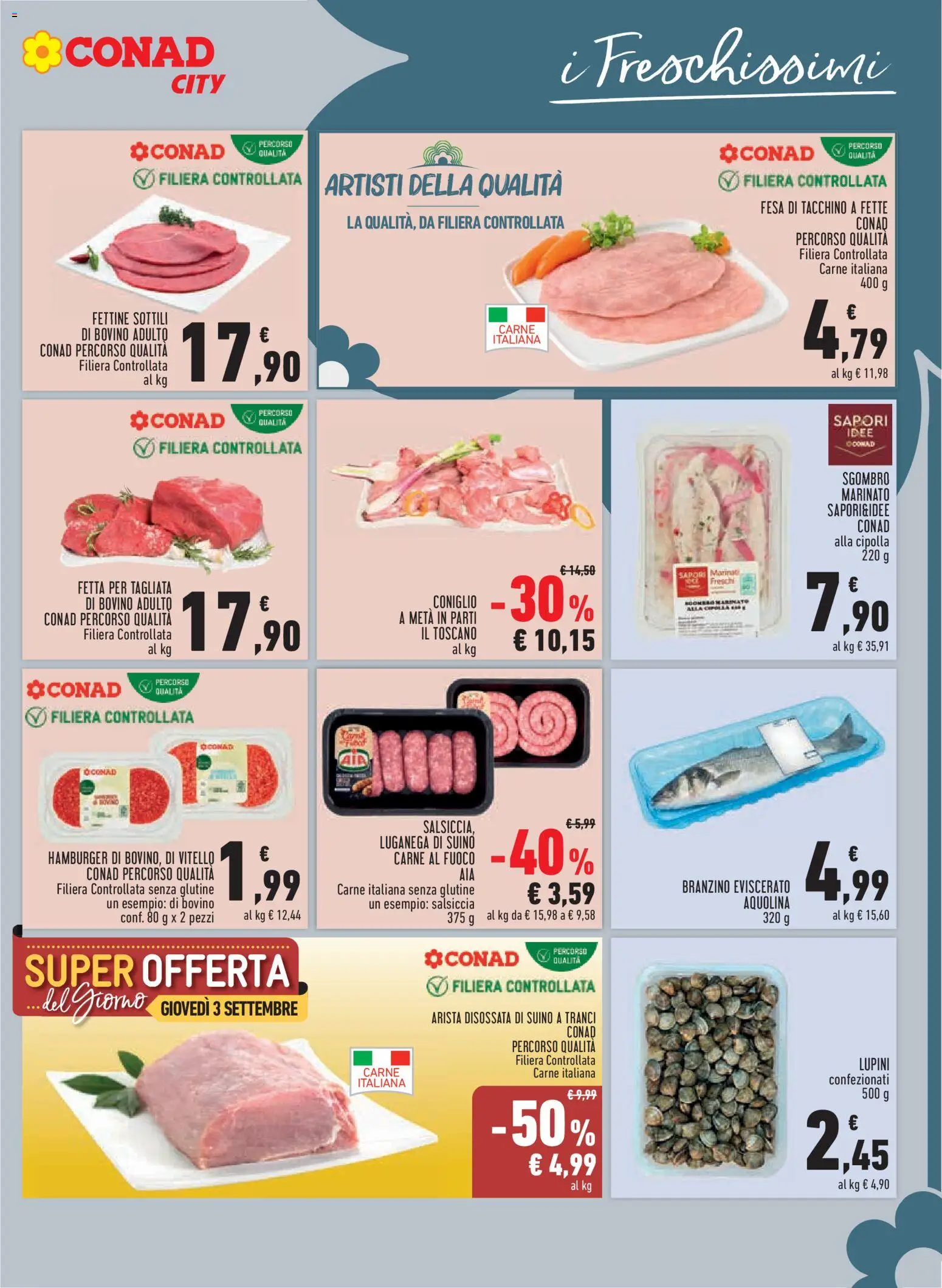Volantino Conad del 26/08/2026 | Pagina: 3 | Prodotti: Lupini, Branzino, Salsiccia, Sgombro