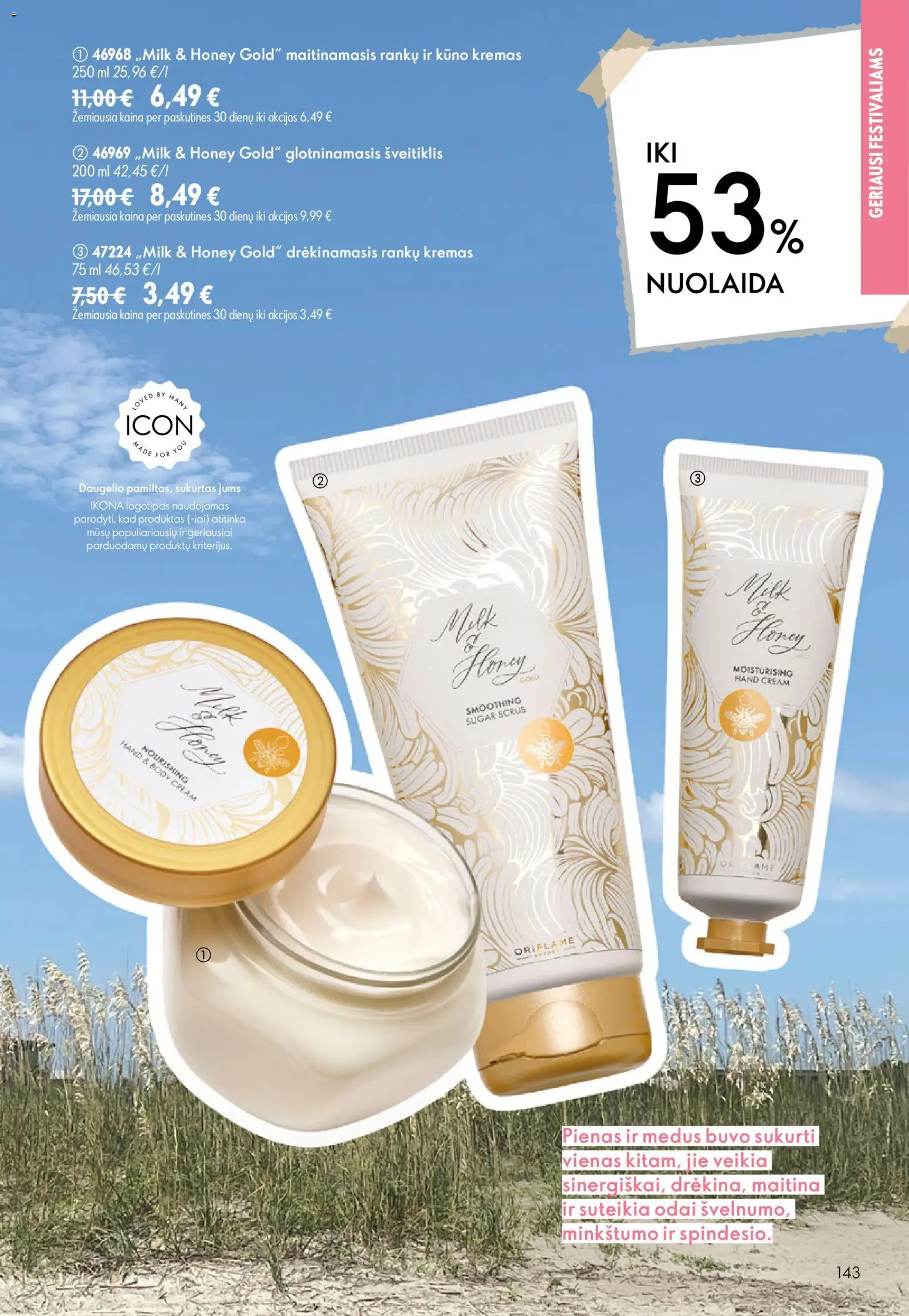 Oriflame akcijos nuo 2026.07.15 | Puslapis: 143 | Prekių: Kremas, Šveitiklis, Pienas, Kūno kremas
