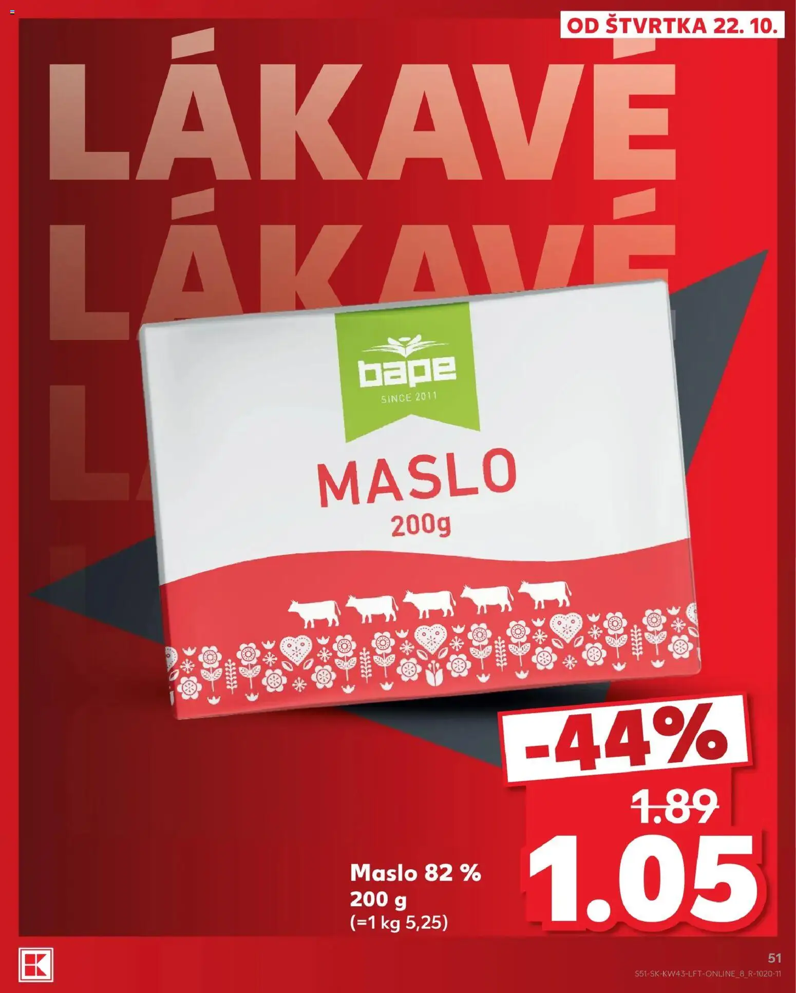 Kaufland SK akciós ujság - amely érvényes a következő dátumtól: 2026.10.22. | Oldal: 51