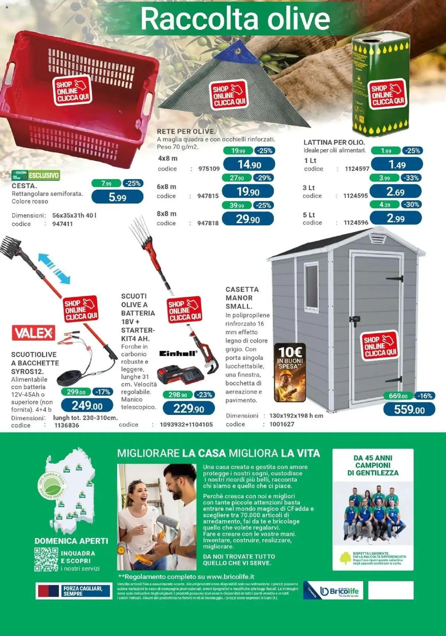 Nuovo CFadda volantino Tortolì dal 01/10/2026 > offerte anteprima 🛍️ | Pagina: 16 | Prodotti: Porta, Olive, Bacchette, Batteria