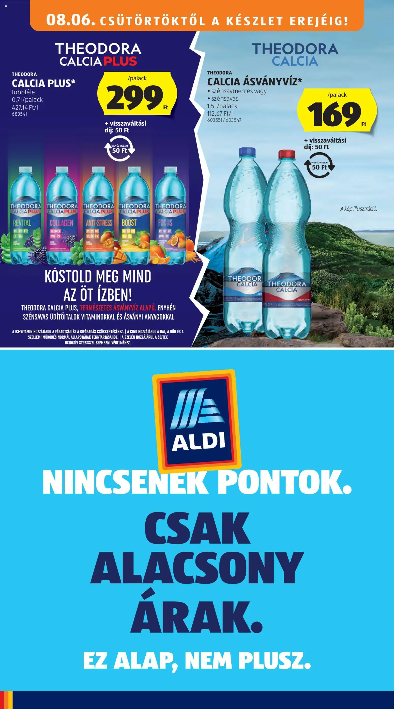 Aldi akciós ujság - amely érvényes a következő dátumtól: 2026.08.06. | Oldal: 18 | Termékek: Ásványvíz, Bor