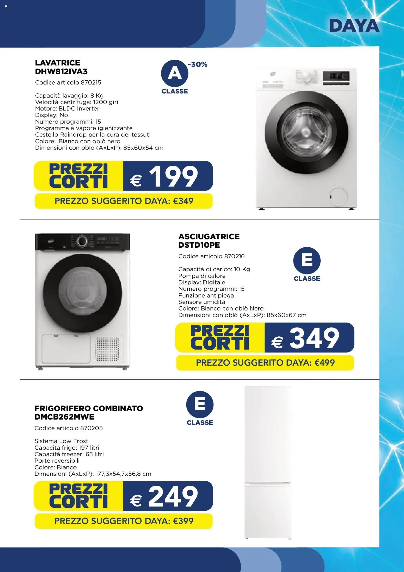 Volantino Esselunga S del 01/09/2026 | Pagina: 11 | Prodotti: Centrifuga, Lavatrice, Asciugatrice, Frigorifero