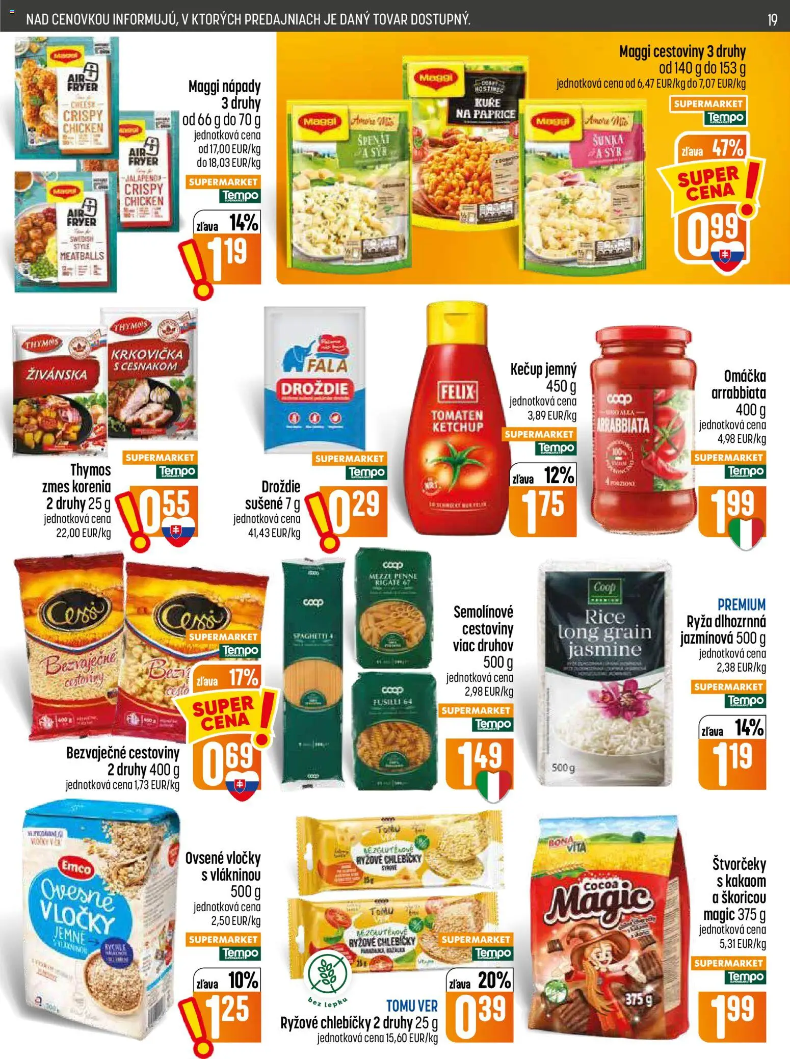Nové COOP Jednota akcie – leták je platný od 06.08.2026 | Strana: 19 | Produkty: Penne, Kečup, Vločky, Špenát