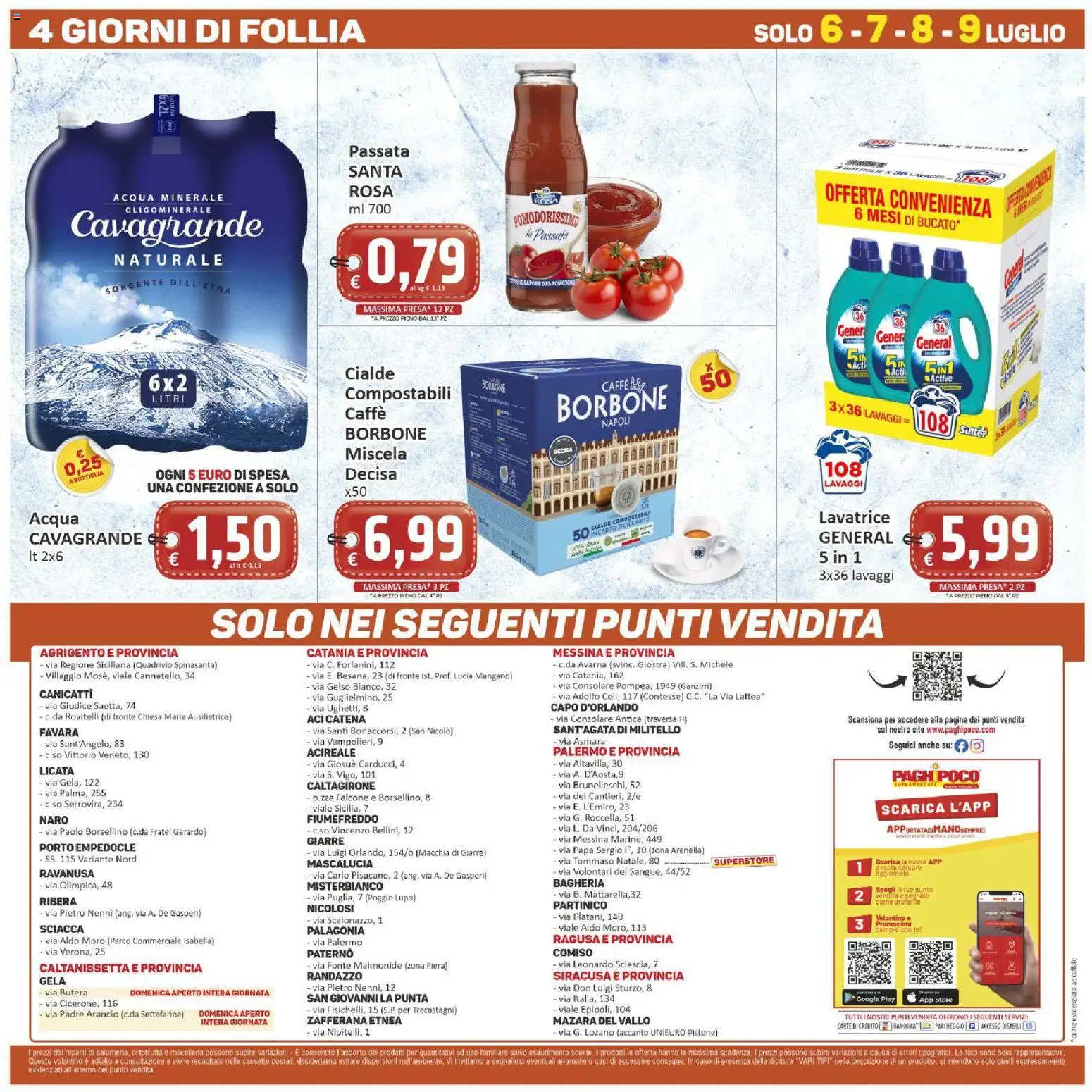 Volantino Paghi Poco del 30/06/2026 | Pagina: 20 | Prodotti: Caffè, Acqua, Lavatrice, Acqua minerale