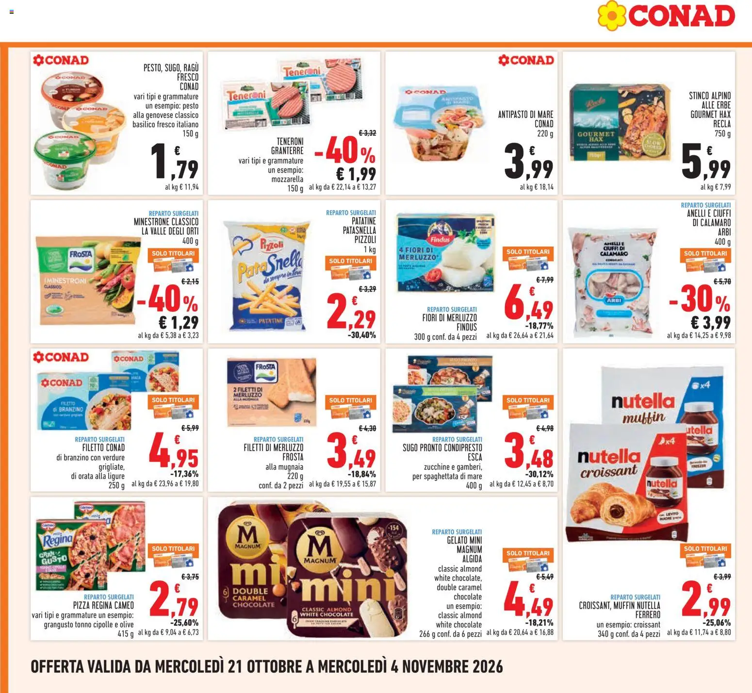 Volantino Conad del 21/10/2026 | Pagina: 10 | Prodotti: Merluzzo, Orata, Fiori, Sugo