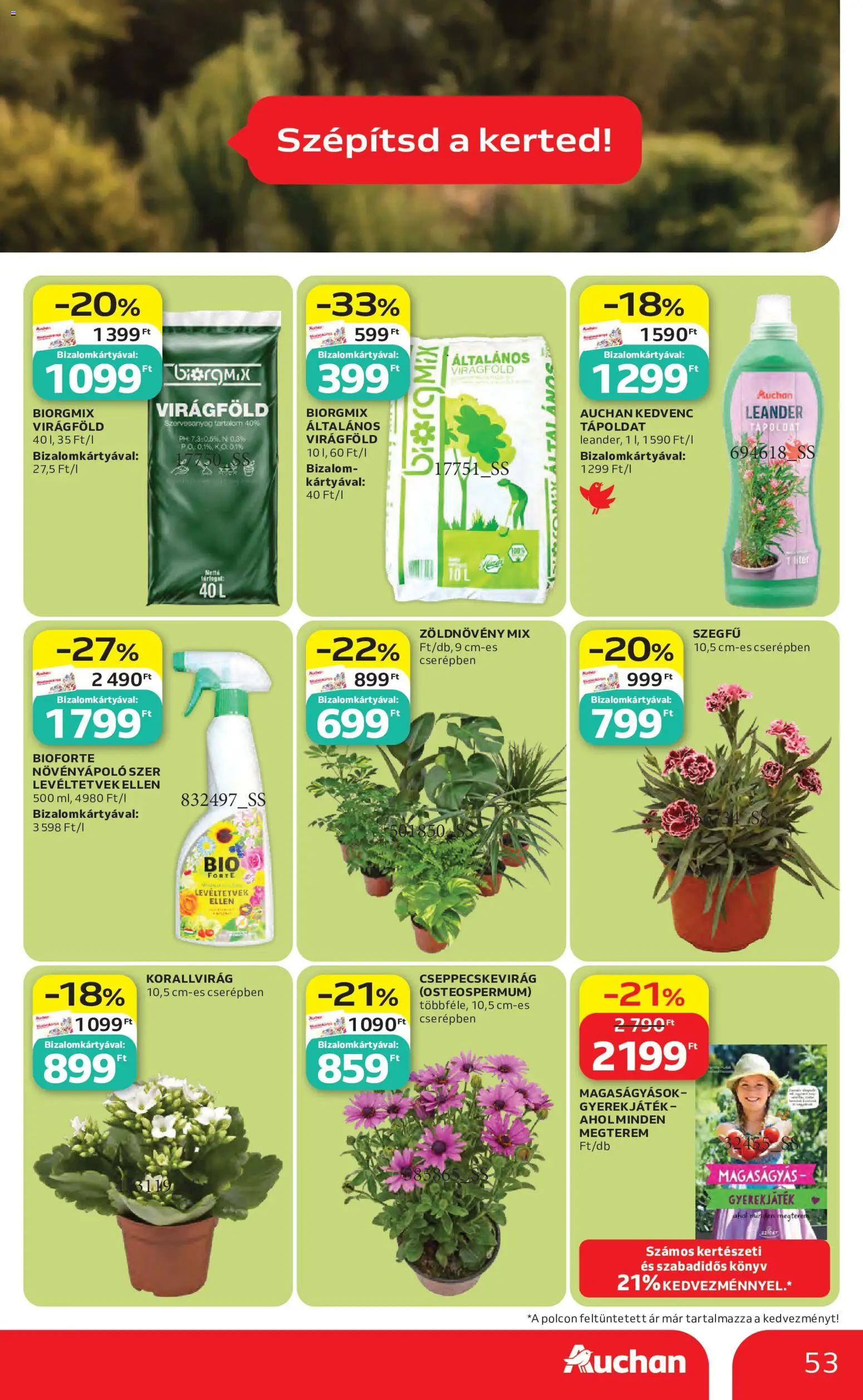 Auchan akciós ujság - amely érvényes a következő dátumtól: 04.06.2026 | Oldal: 54 | Termékek: Magaságyás, Tápoldat, Virágföld