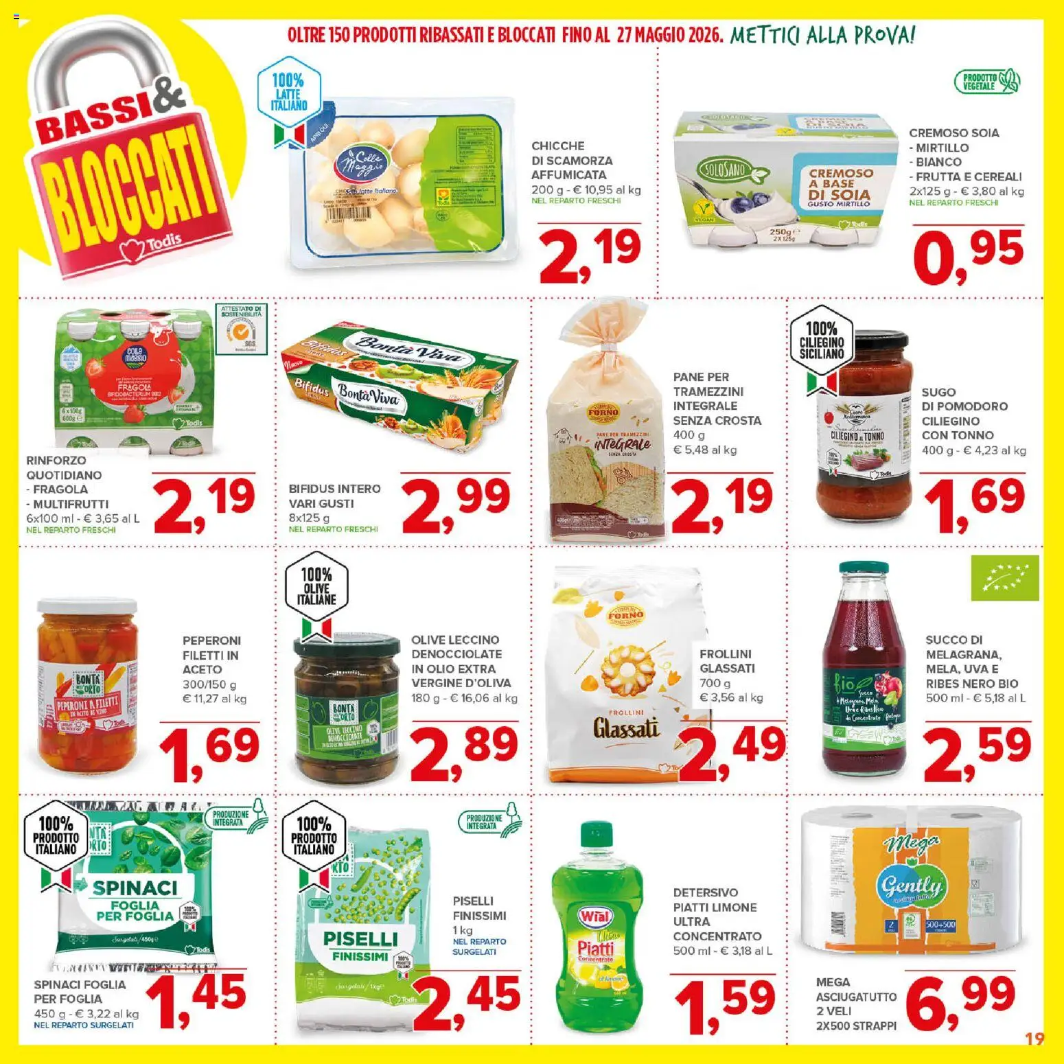 Volantino Todis del 04.05.2026 | Pagina: 19 | Prodotti: Pane, Succo, Cereali, Pomodoro