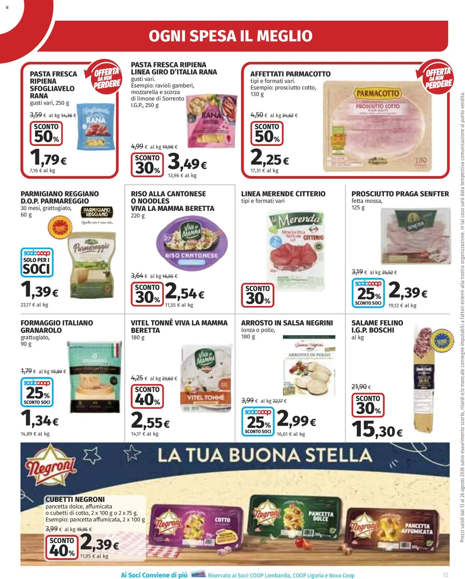 Volantino Ipercoop del 13/08/2026 | Pagina: 13 | Prodotti: Prosciutto Cotto, Mozzarella, Limone, Parmigiano