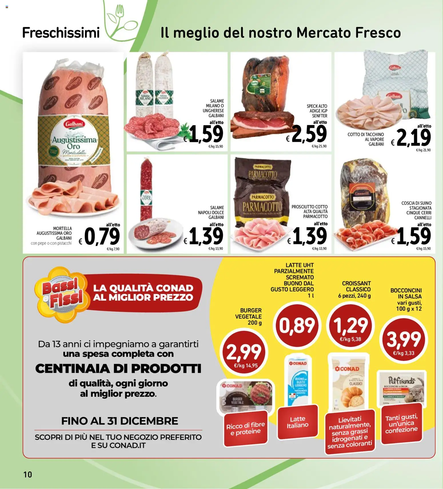 Volantino Spazio Conad del 22/09/2026 | Pagina: 10 | Prodotti: Speck, Prosciutto Cotto, Pepe, Pistacchi