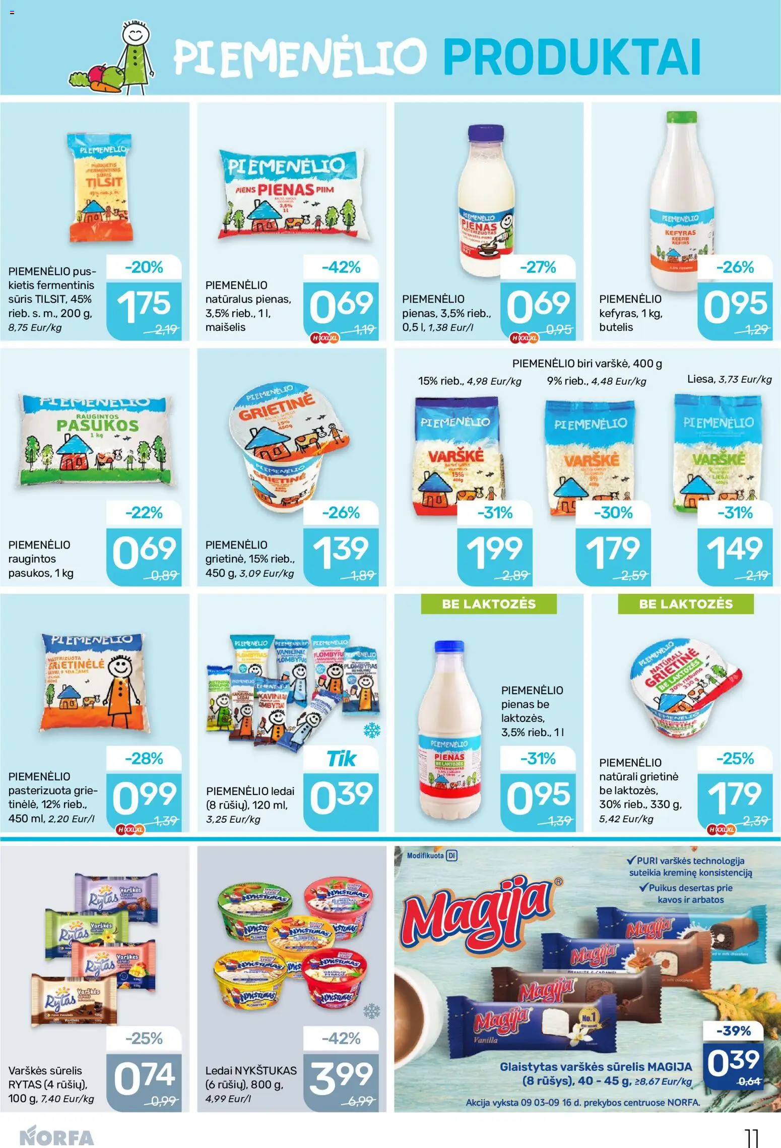NORFA akcijos nuo 2026.09.03 | Puslapis: 11 | Prekių: Grietinėlė, Pienas, Sūris, Varškė