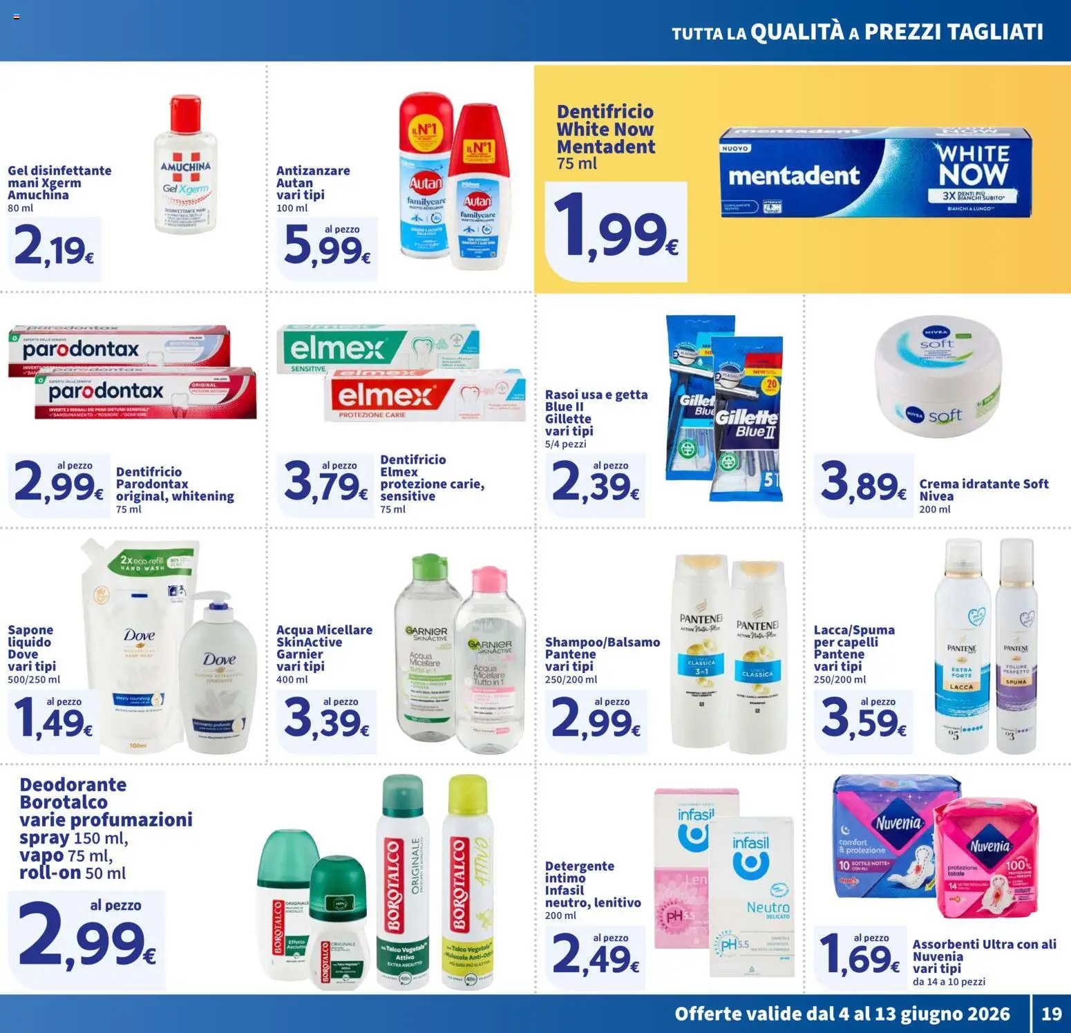 Volantino SIGMA del 04.06.2026 | Pagina: 19 | Prodotti: Dentifricio, Detergente, Talco, Antizanzare