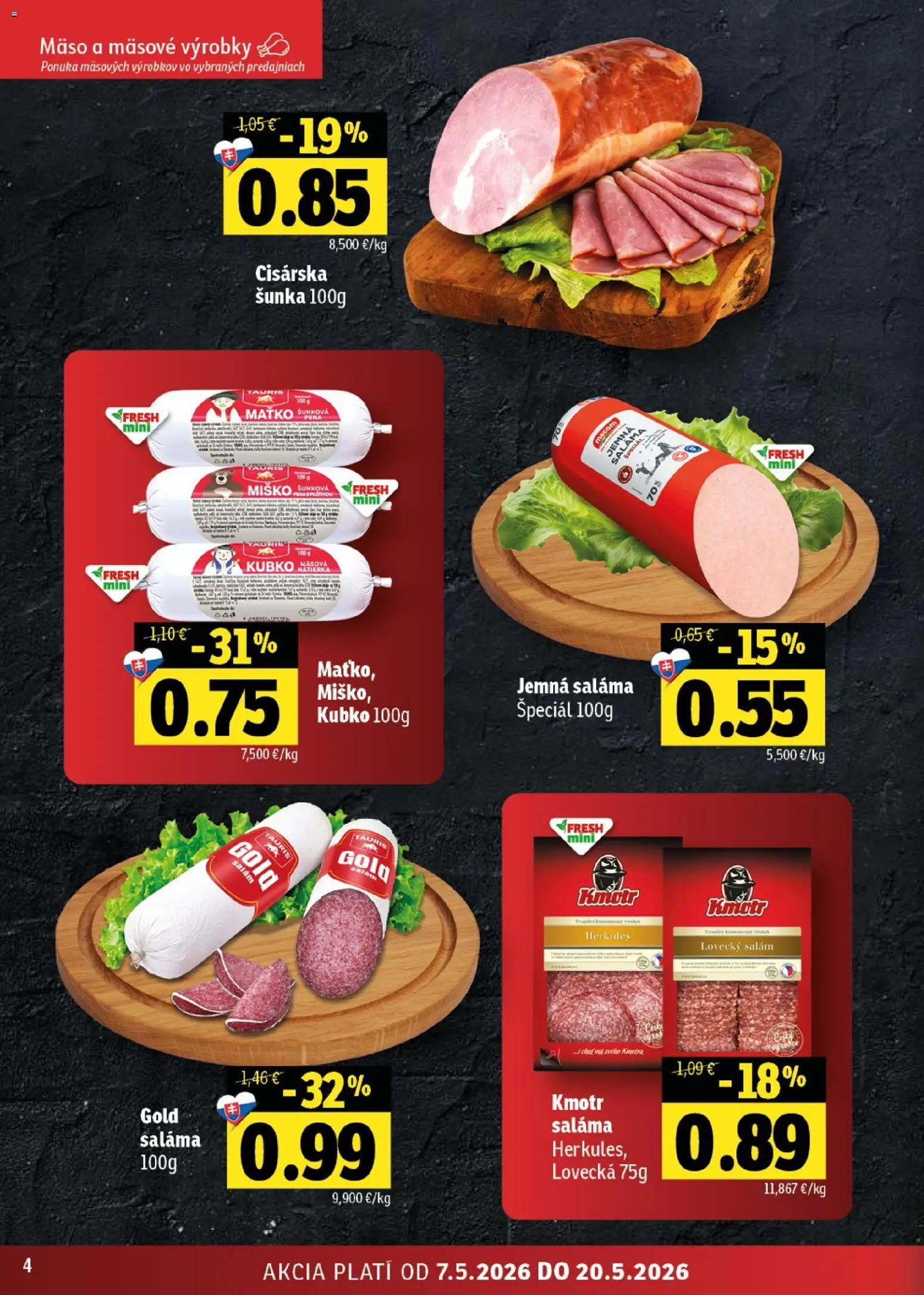 Nové Fresh akcie – leták je platný od 07.05.2026 | Strana: 4 | Produkty: Saláma, Šunka