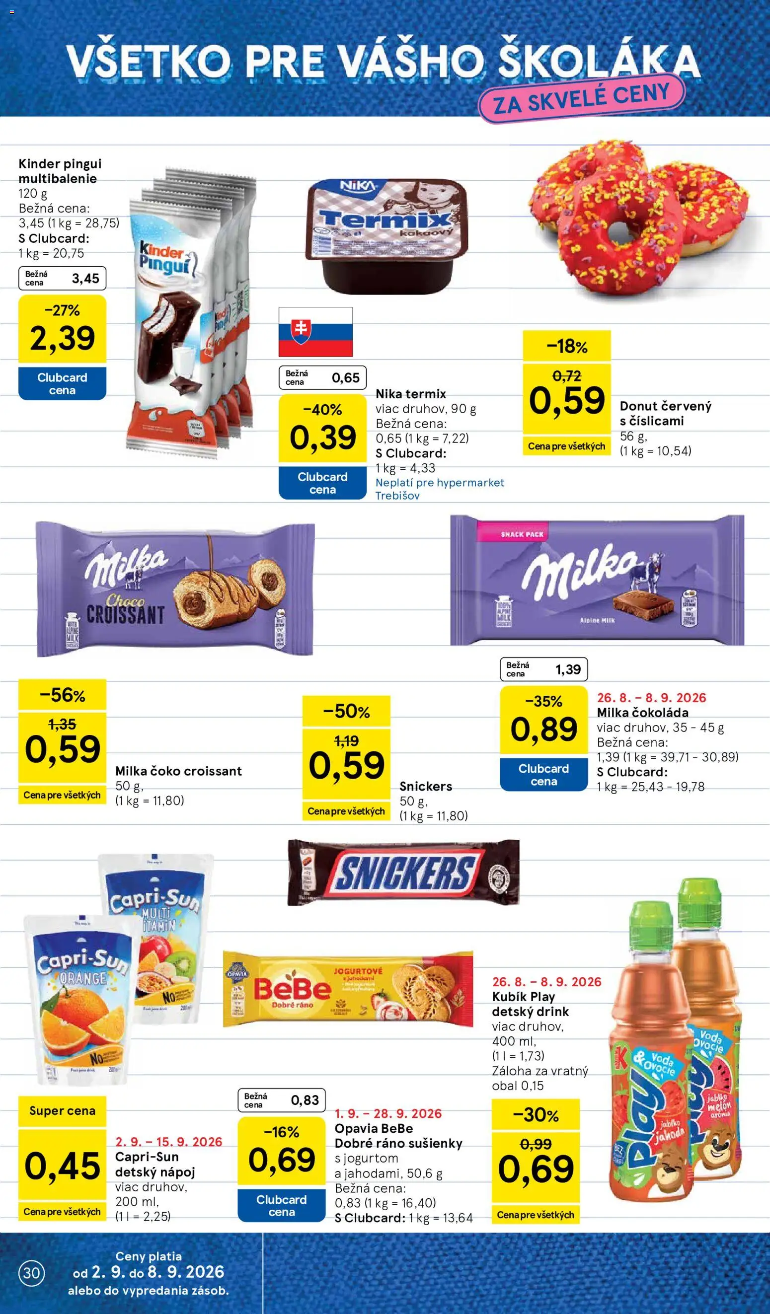 Nové Tesco akcie – leták je platný od 02.09.2026 | Strana: 30 | Produkty: Čokoláda, Voda, Melón, Capri-Sun