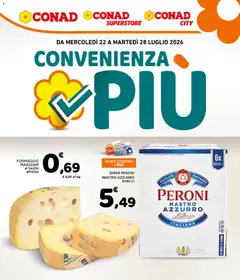 Anteprima del volantino Conad volantino Convenienza Più Napoli valido a partire dal 22/07/2026