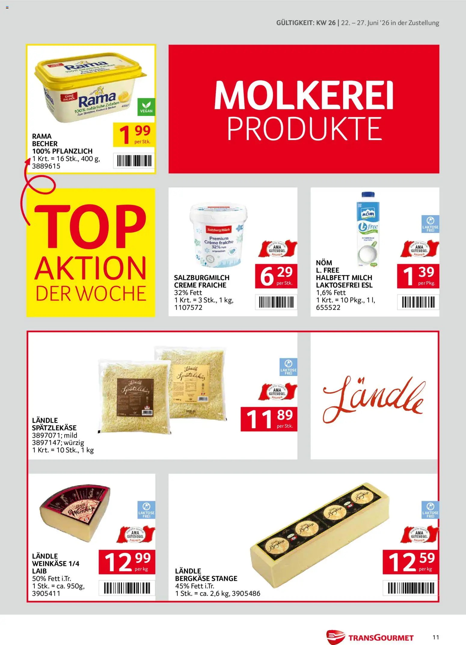 Transgourmet - Broschüre gültig ab 22.06.2026 | Seite: 11 | Produkte: Milch, Creme