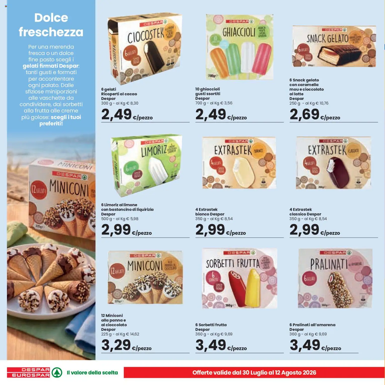 Volantino Despar del 30/07/2026 | Pagina: 10 | Prodotti: Gelato, Frutta, Latte, Limone