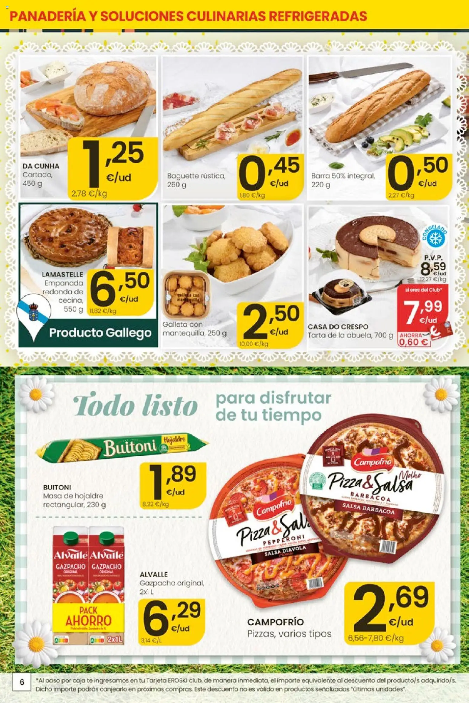 Eroski Ofertones de verano │ válido desde el 28.05.2026 | Página: 6 | Productos: Pizza, Té, Gazpacho, Panadería